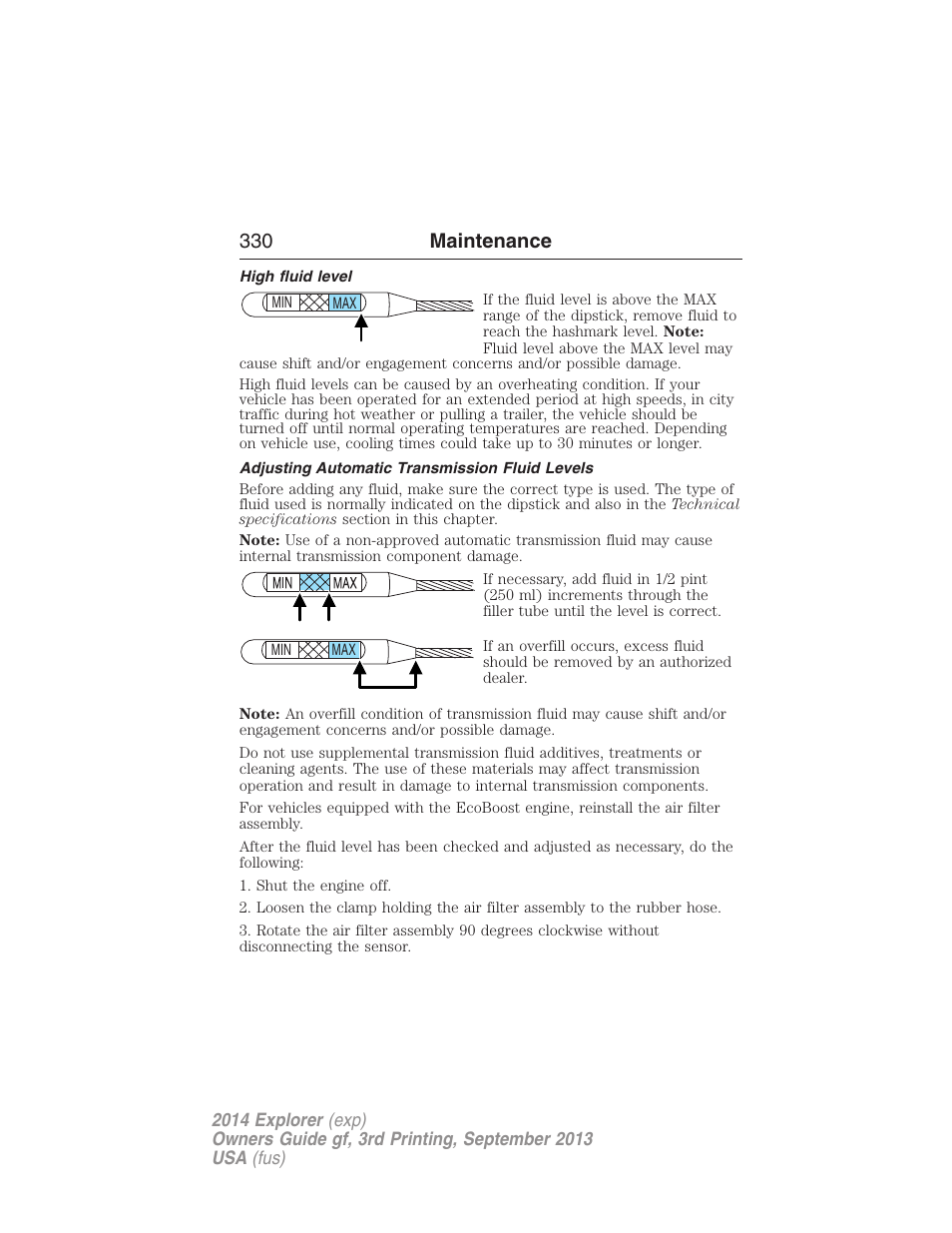 High fluid level, Adjusting automatic transmission fluid levels, 330 maintenance | FORD 2014 Explorer v.3 User Manual | Page 331 / 593