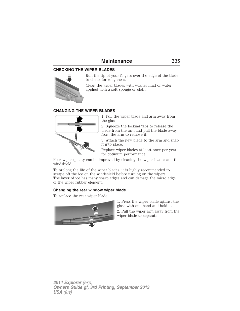 Checking the wiper blades, Changing the wiper blades, Changing the rear window wiper blade | Maintenance 335 | FORD 2014 Explorer v.3 User Manual | Page 336 / 593