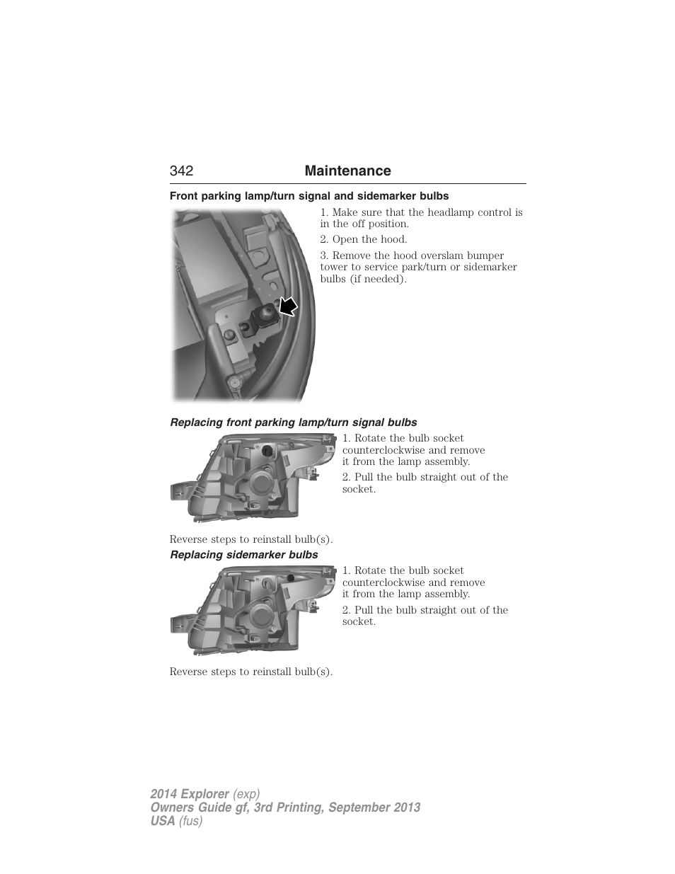 Replacing front parking lamp/turn signal bulbs, Replacing sidemarker bulbs, 342 maintenance | FORD 2014 Explorer v.3 User Manual | Page 343 / 593