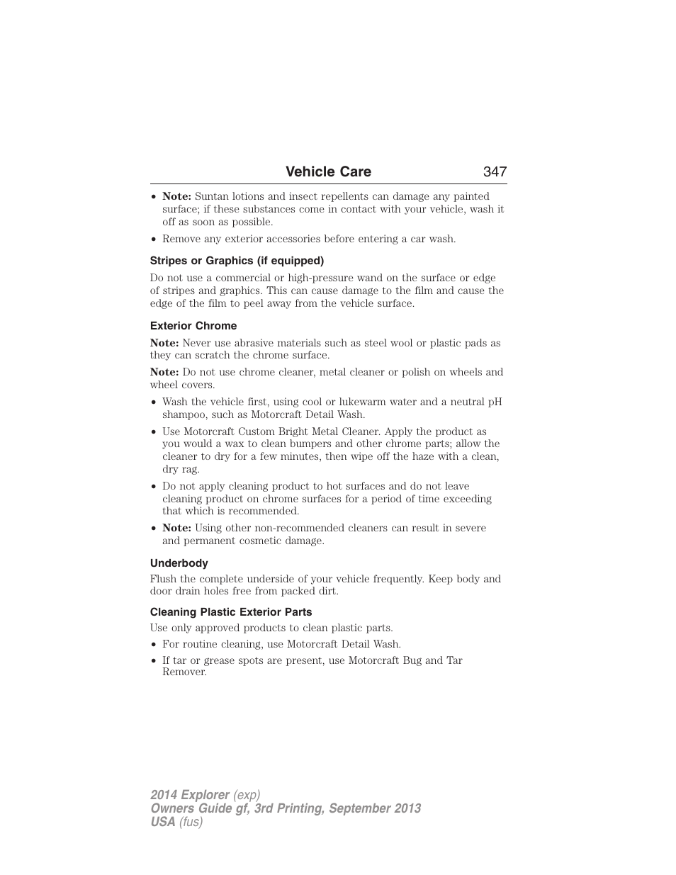 Stripes or graphics (if equipped), Exterior chrome, Underbody | Cleaning plastic exterior parts, Vehicle care 347 | FORD 2014 Explorer v.3 User Manual | Page 348 / 593