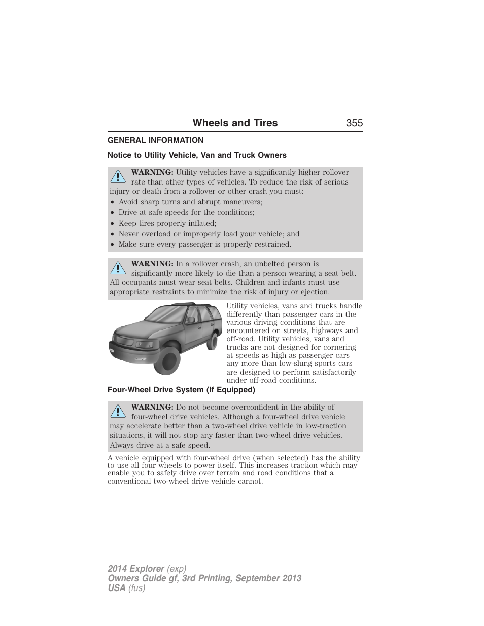 Wheels and tires, General information, Notice to utility vehicle, van and truck owners | Four-wheel drive system (if equipped), Wheels and tires 355 | FORD 2014 Explorer v.3 User Manual | Page 356 / 593