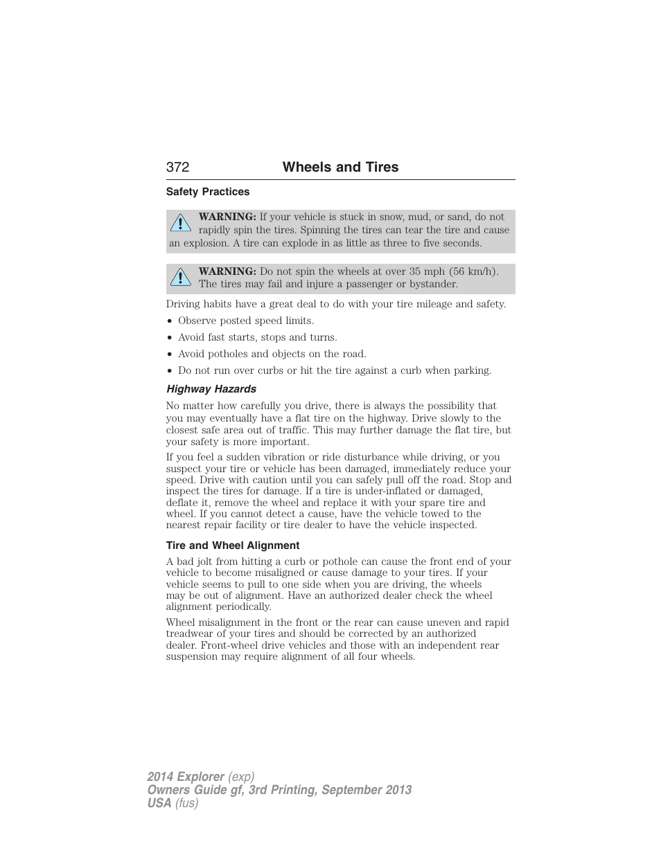 Safety practices, Highway hazards, Tire and wheel alignment | 372 wheels and tires | FORD 2014 Explorer v.3 User Manual | Page 373 / 593