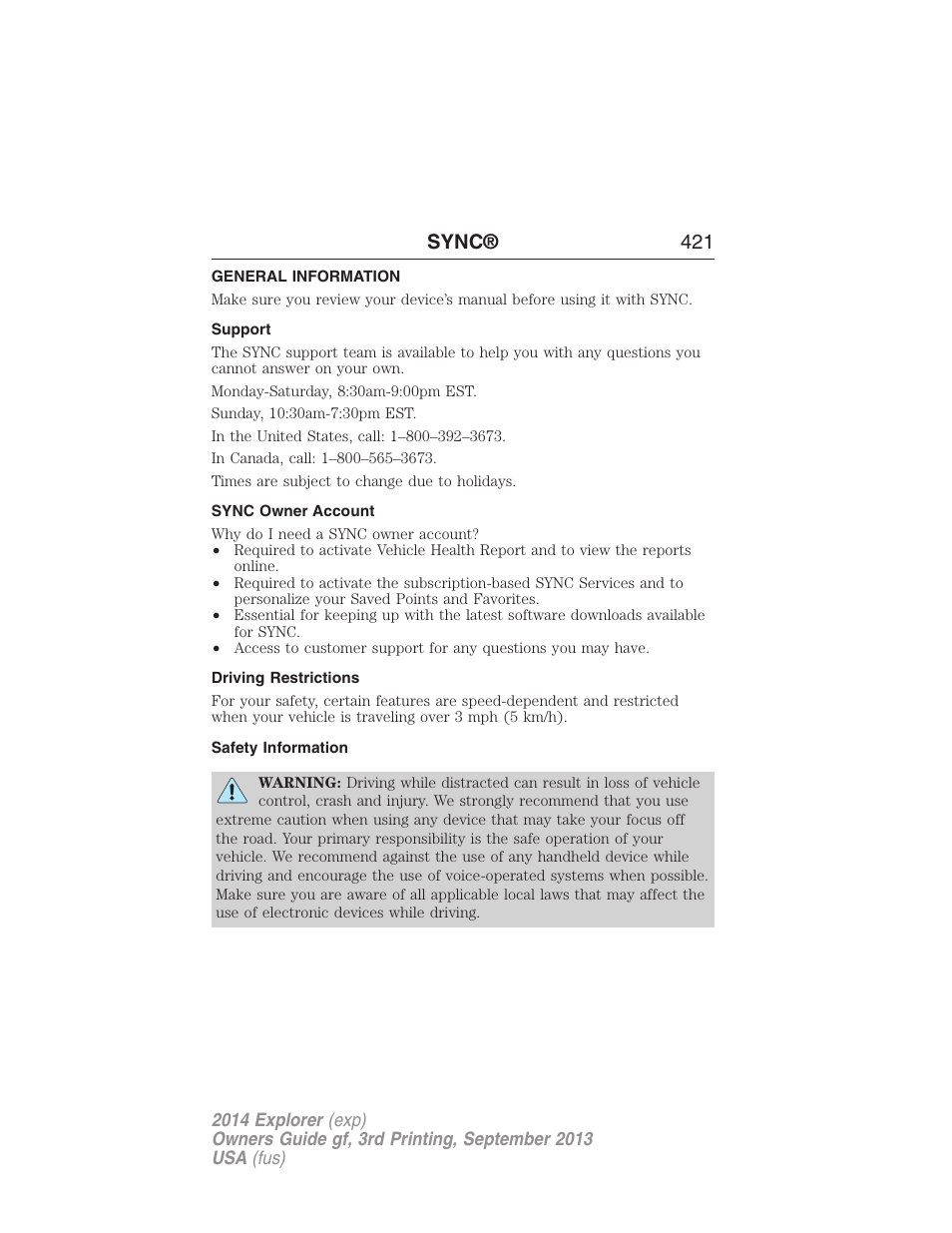 General information, Support, Sync owner account | Driving restrictions, Safety information, Sync® 421 | FORD 2014 Explorer v.3 User Manual | Page 422 / 593