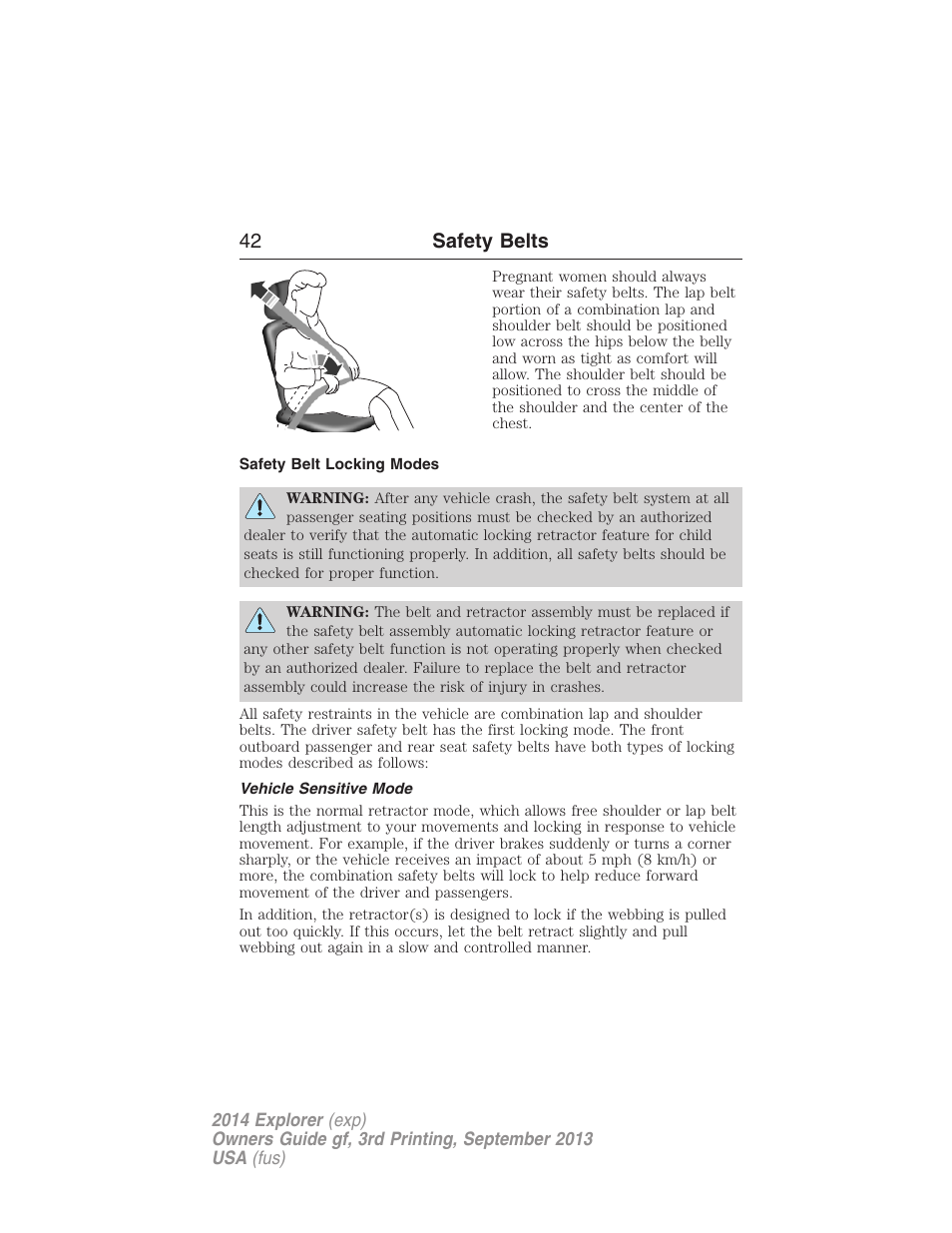 Safety belt locking modes, Vehicle sensitive mode, 42 safety belts | FORD 2014 Explorer v.3 User Manual | Page 43 / 593