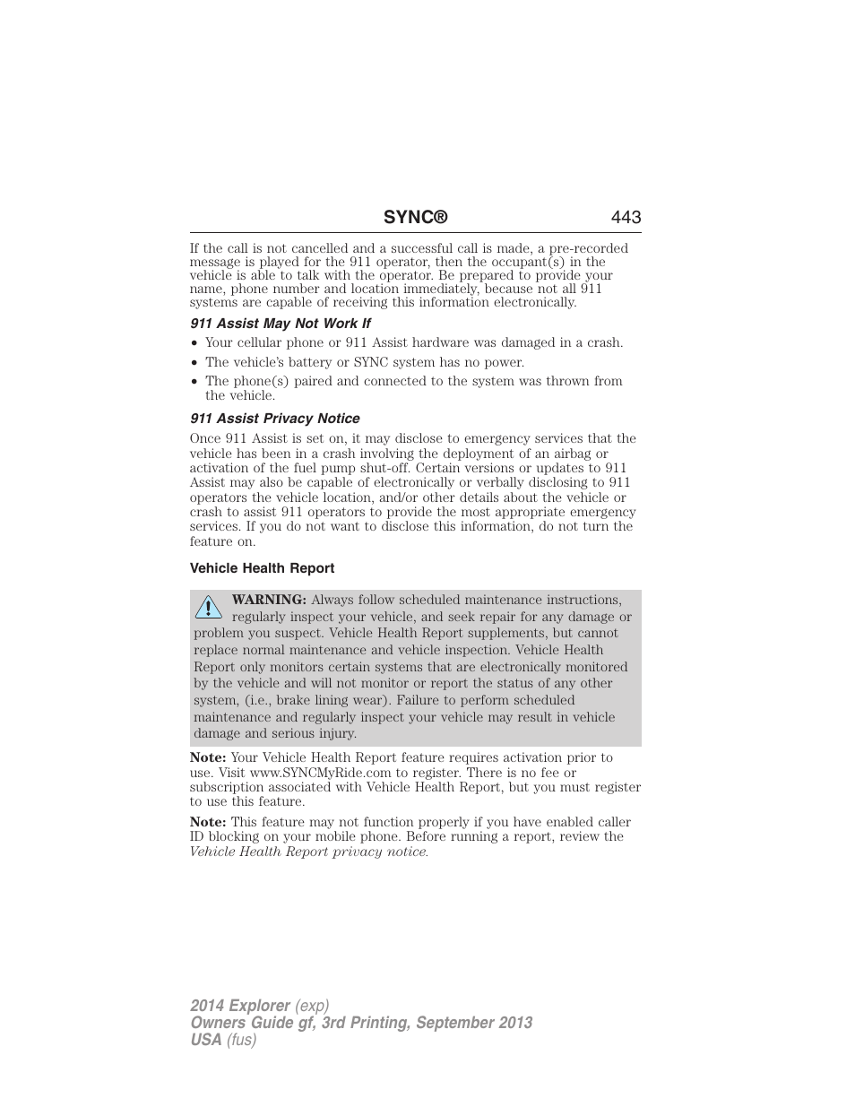 911 assist may not work if, 911 assist privacy notice, Vehicle health report | Sync® 443 | FORD 2014 Explorer v.3 User Manual | Page 444 / 593
