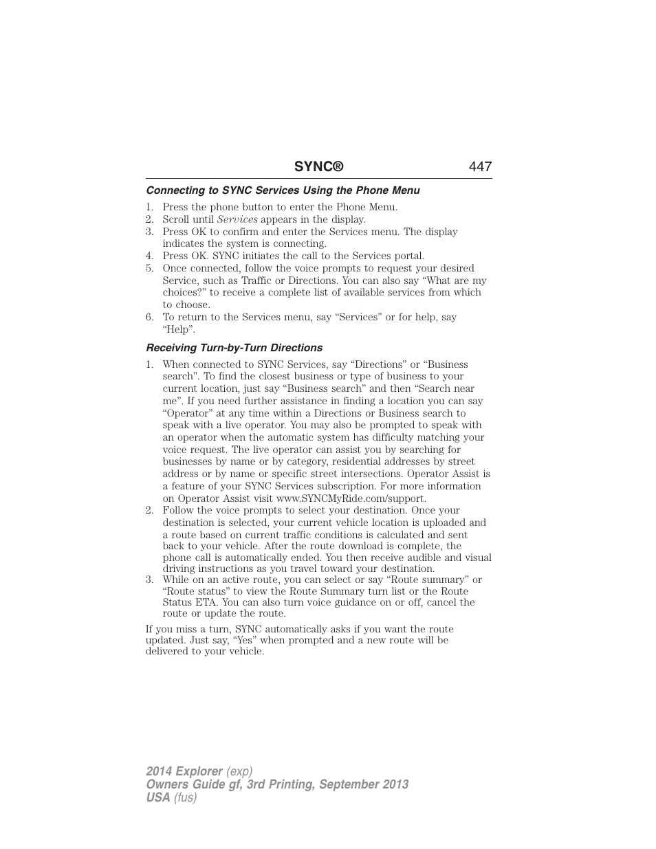 Connecting to sync services using the phone menu, Receiving turn-by-turn directions, Sync® 447 | FORD 2014 Explorer v.3 User Manual | Page 448 / 593