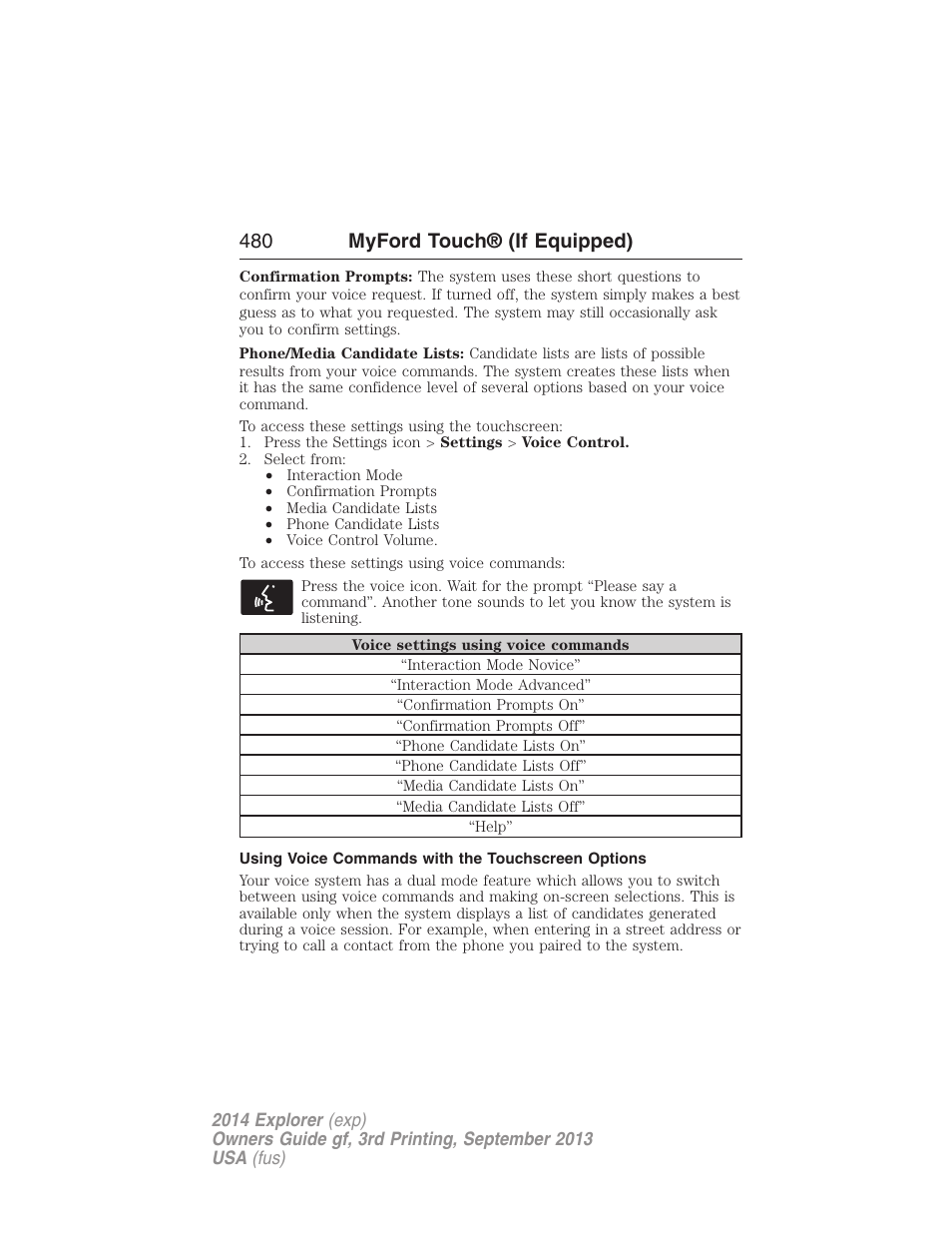 Using voice commands with the touchscreen options, 480 myford touch® (if equipped) | FORD 2014 Explorer v.3 User Manual | Page 481 / 593