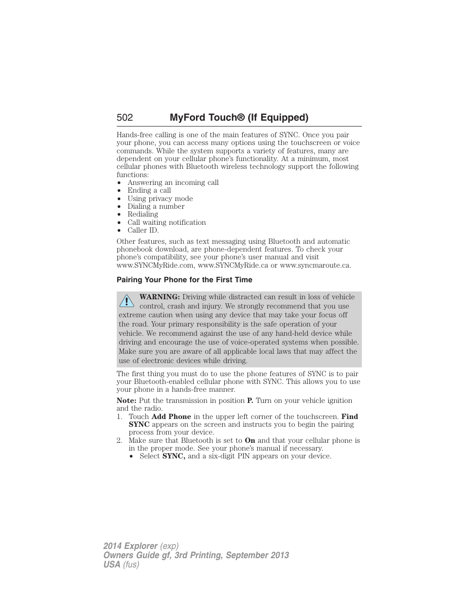 Pairing your phone for the first time, 502 myford touch® (if equipped) | FORD 2014 Explorer v.3 User Manual | Page 503 / 593