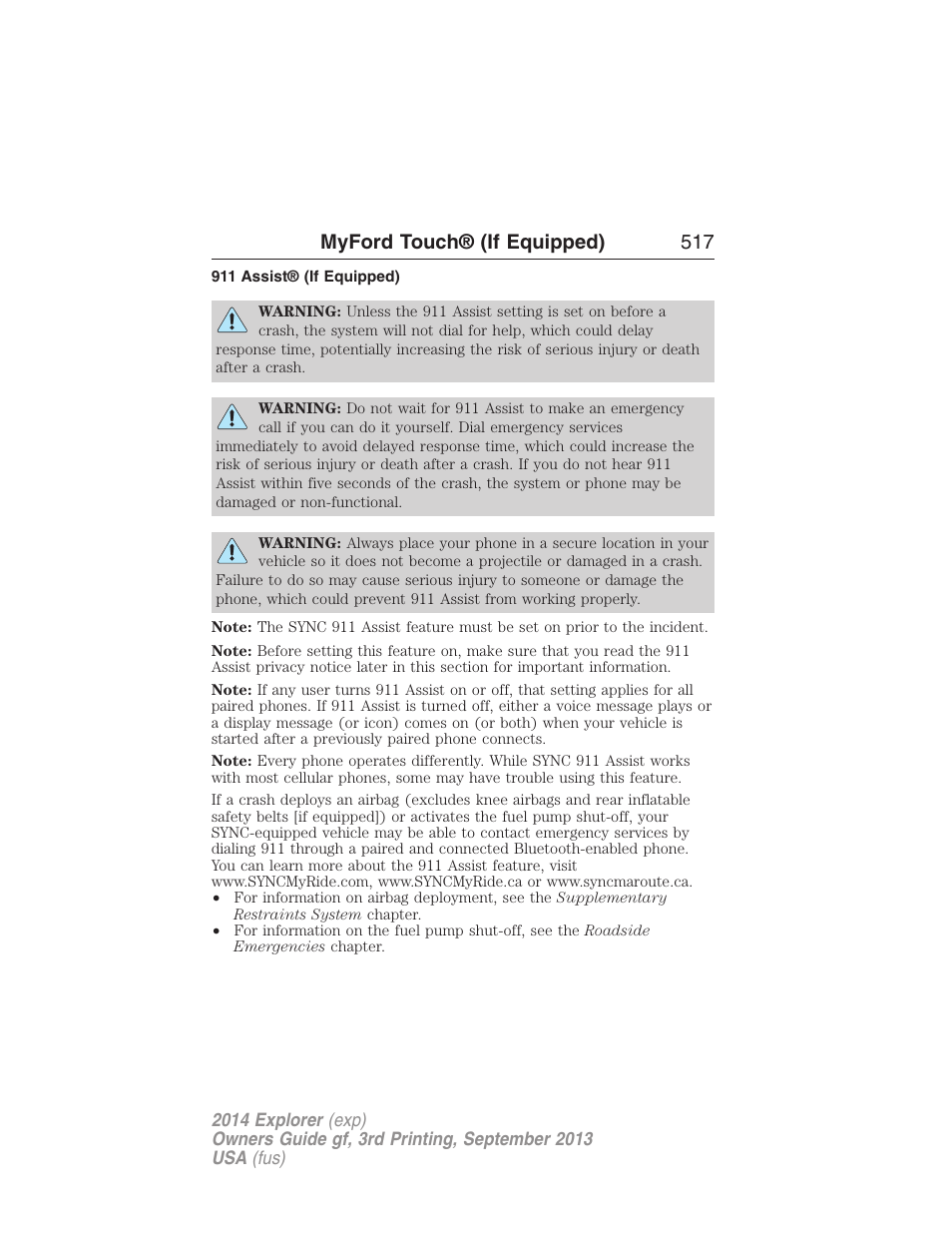 911 assist® (if equipped), Myford touch® (if equipped) 517 | FORD 2014 Explorer v.3 User Manual | Page 518 / 593