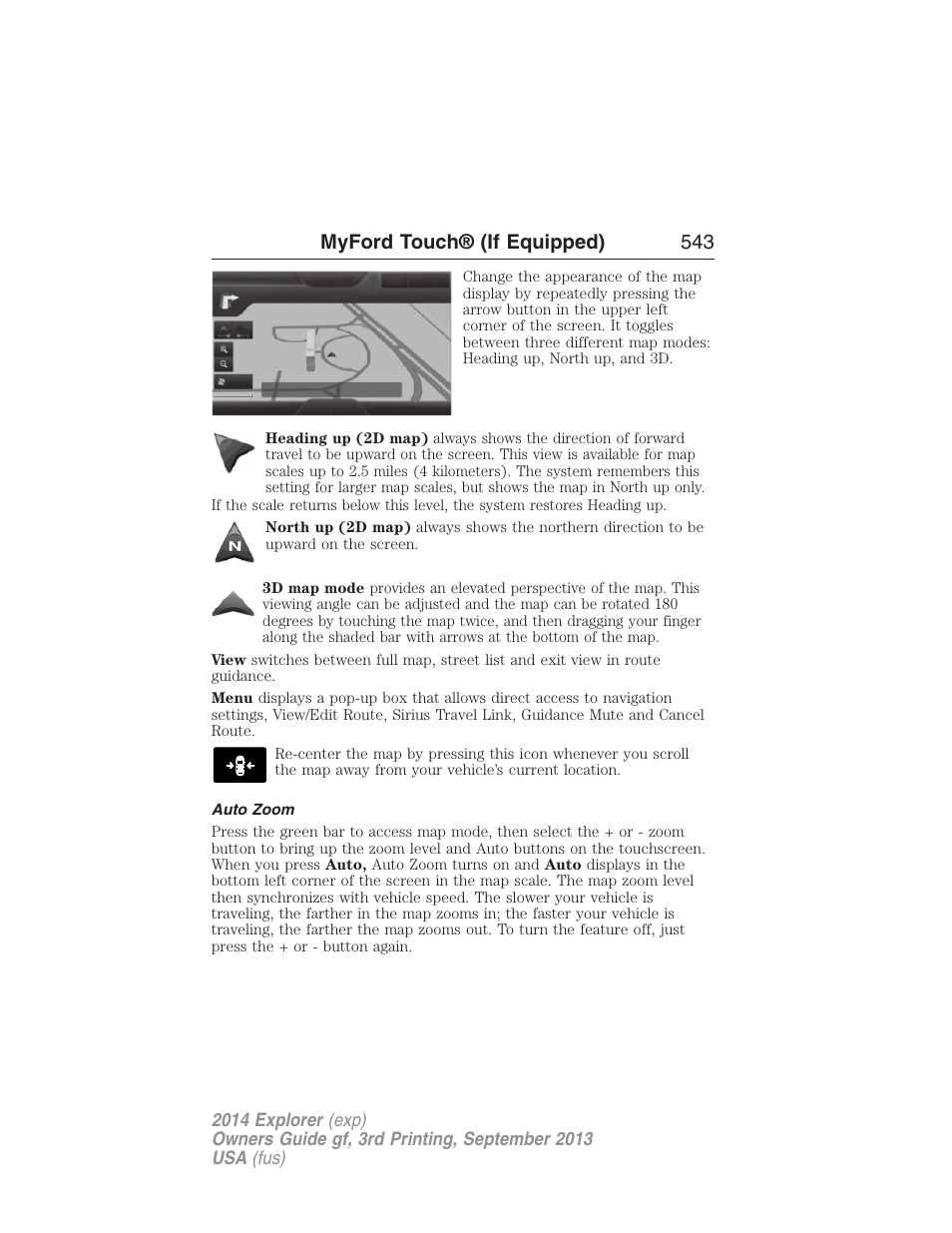 Auto zoom, Myford touch® (if equipped) 543 | FORD 2014 Explorer v.3 User Manual | Page 544 / 593