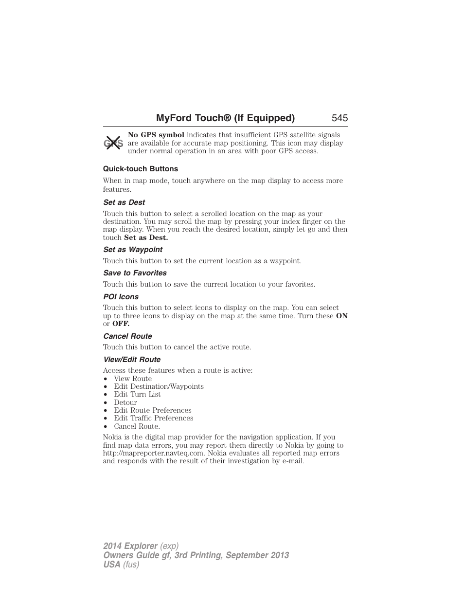 Quick-touch buttons, Set as dest, Set as waypoint | Save to favorites, Poi icons, Cancel route, View/edit route, Myford touch® (if equipped) 545 | FORD 2014 Explorer v.3 User Manual | Page 546 / 593