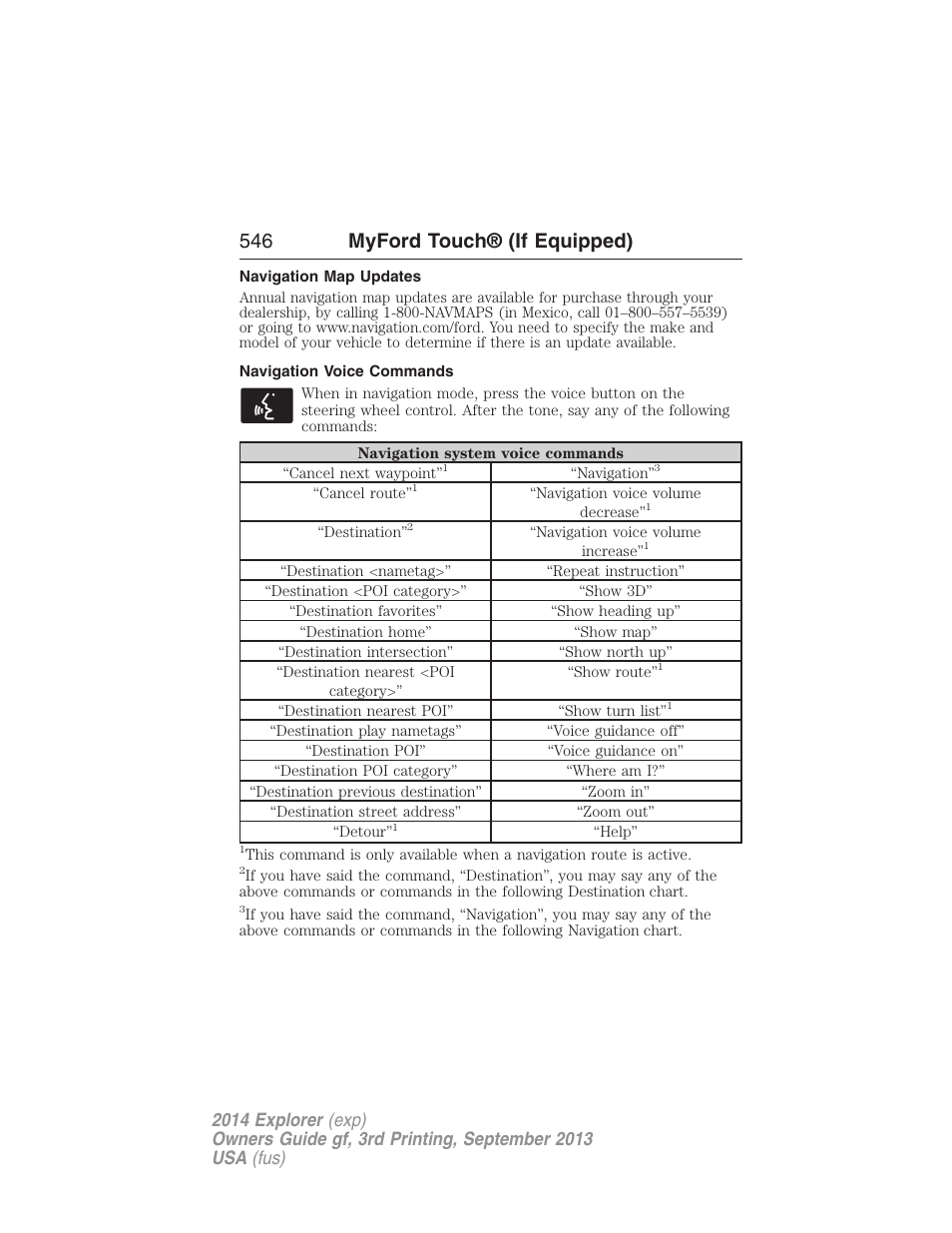 Navigation map updates, Navigation voice commands, 546 myford touch® (if equipped) | FORD 2014 Explorer v.3 User Manual | Page 547 / 593