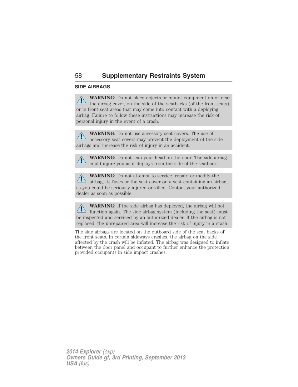 Side airbags, 58 supplementary restraints system | FORD 2014 Explorer v.3 User Manual | Page 59 / 593