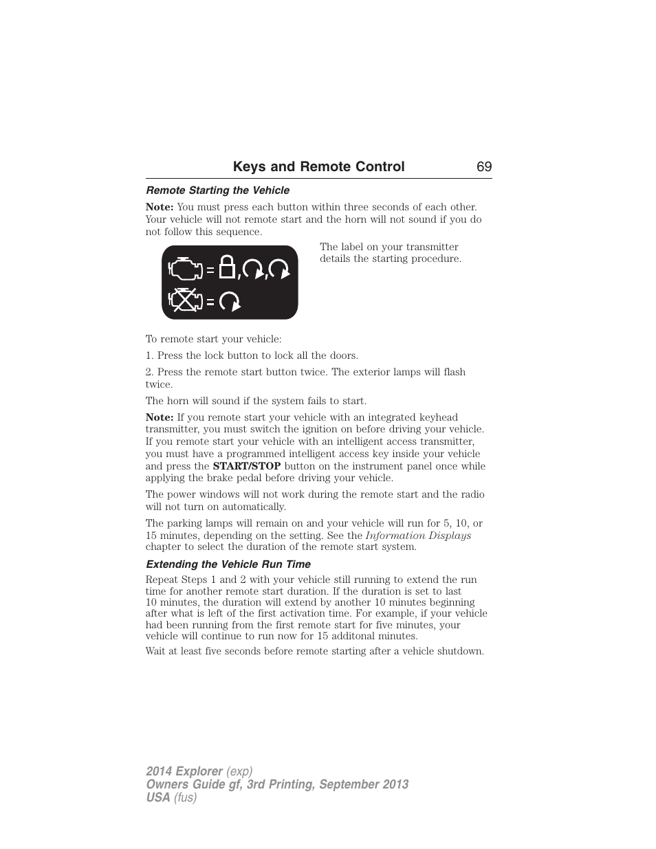 Remote starting the vehicle, Extending the vehicle run time, Keys and remote control 69 | FORD 2014 Explorer v.3 User Manual | Page 70 / 593