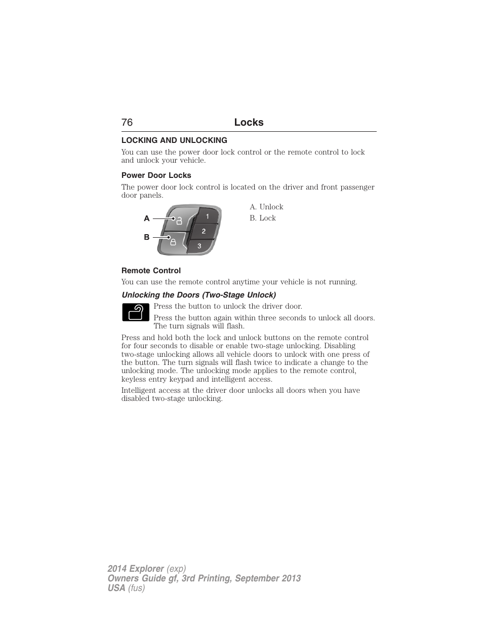 Locks, Locking and unlocking, Power door locks | Remote control, Unlocking the doors (two-stage unlock), 76 locks | FORD 2014 Explorer v.3 User Manual | Page 77 / 593