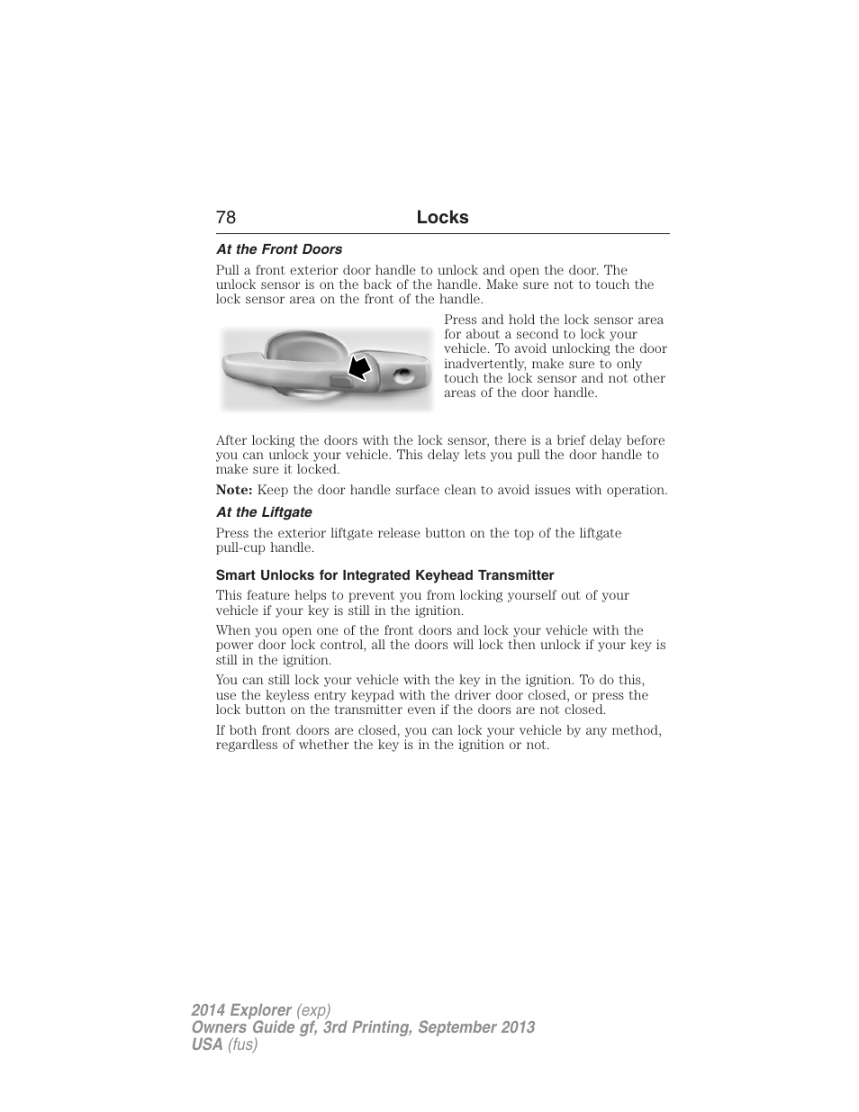 At the front doors, At the liftgate, Smart unlocks for integrated keyhead transmitter | 78 locks | FORD 2014 Explorer v.3 User Manual | Page 79 / 593