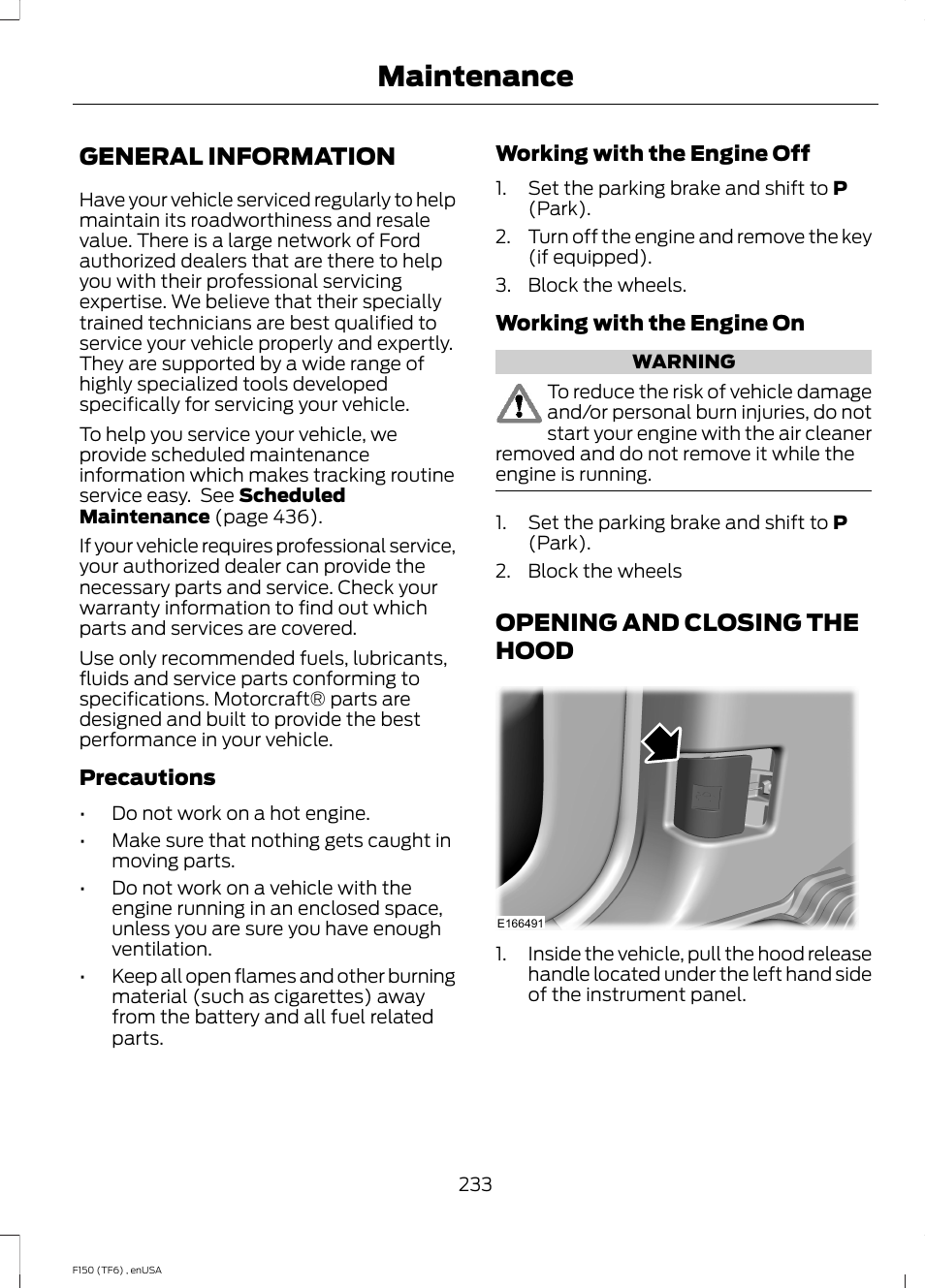 Maintenance, General information, Opening and closing the hood | General information opening and closing the hood | FORD 2014 F-150 Raptor v.2 User Manual | Page 236 / 470