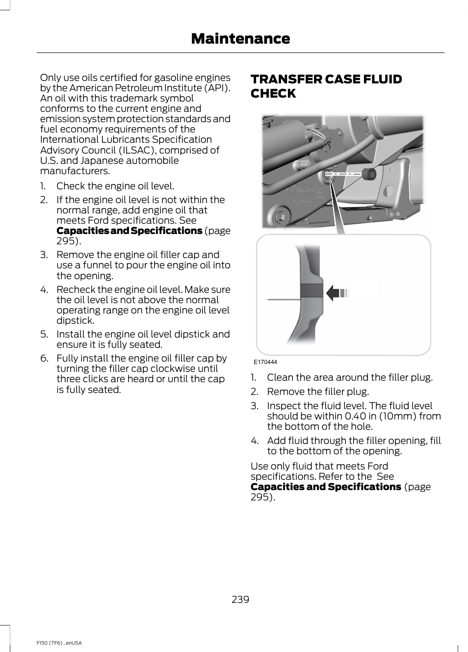 Transfer case fluid check, Maintenance | FORD 2014 F-150 Raptor v.2 User Manual | Page 242 / 470