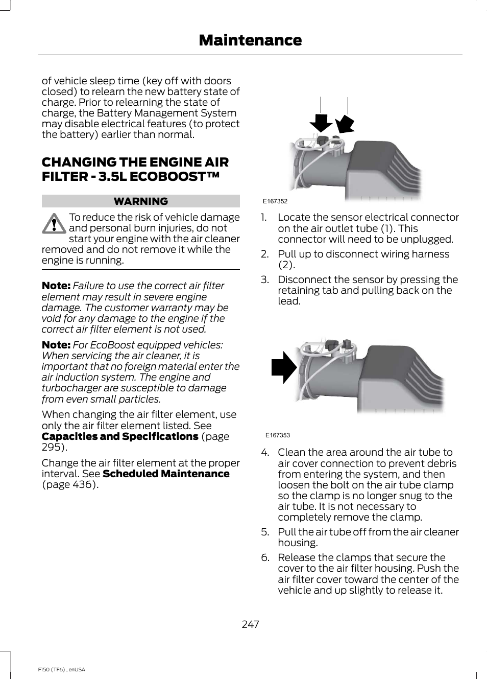 Changing the engine air filter, Changing the engine air filter - 3.5l, Ecoboost | Maintenance, Changing the engine air filter - 3.5l ecoboost | FORD 2014 F-150 Raptor v.2 User Manual | Page 250 / 470