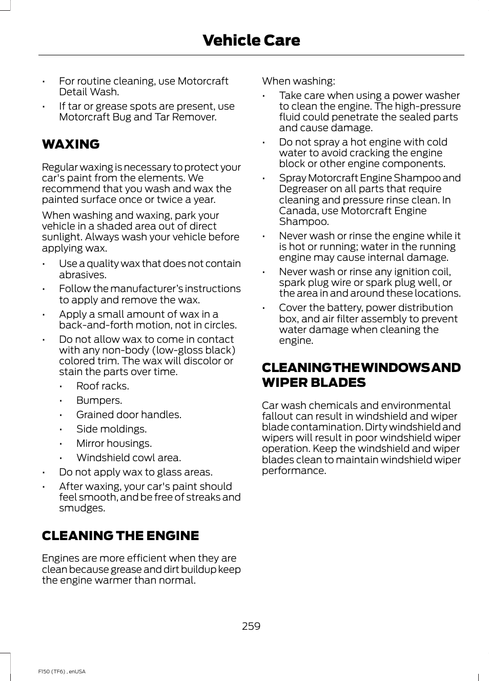 Waxing, Cleaning the engine, Cleaning the windows and wiper blades | Blades, Vehicle care | FORD 2014 F-150 Raptor v.2 User Manual | Page 262 / 470