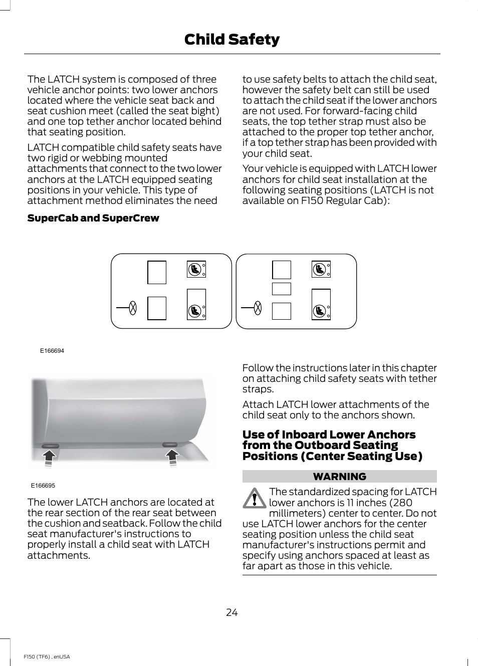 Child safety | FORD 2014 F-150 Raptor v.2 User Manual | Page 27 / 470