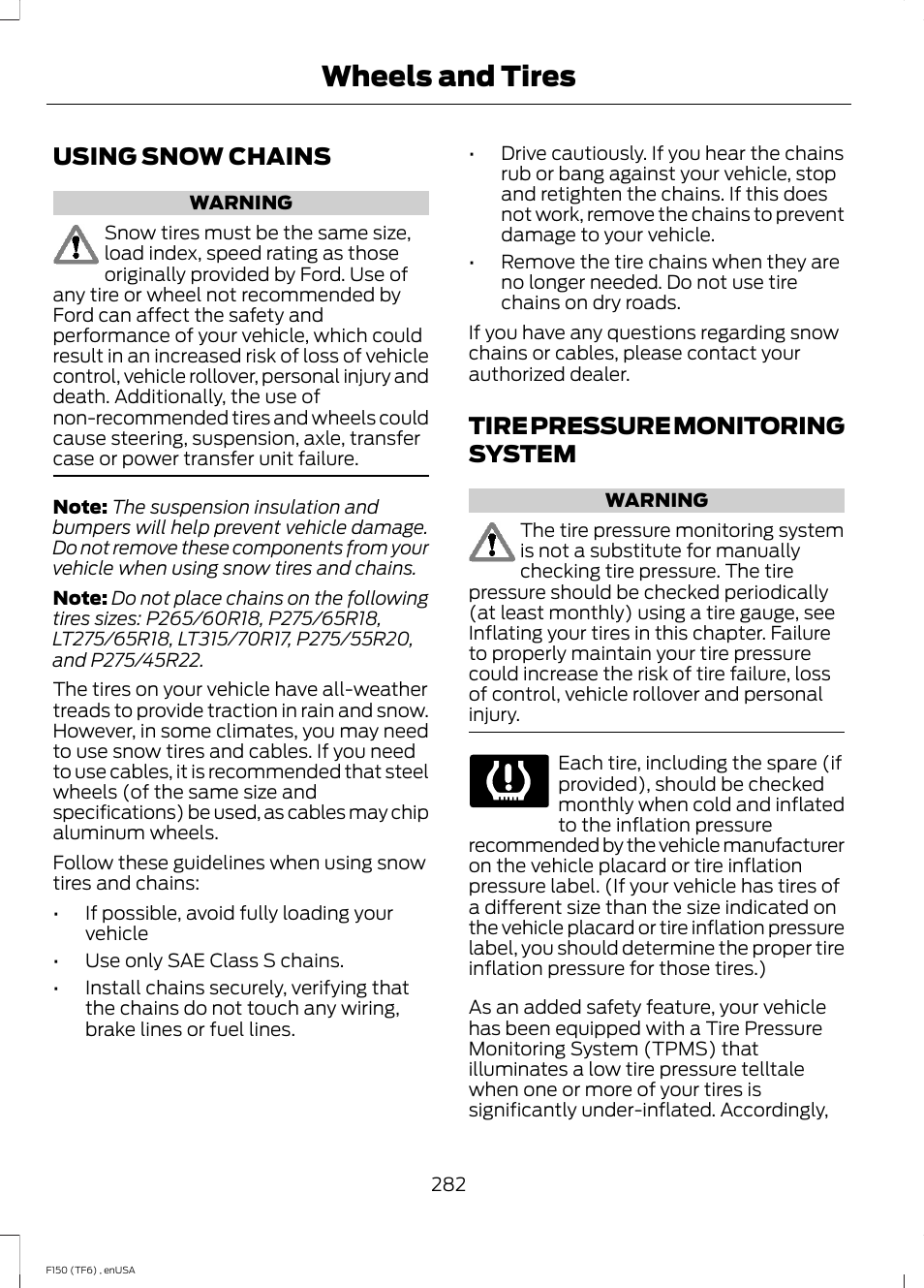 Using snow chains, Tire pressure monitoring system, Using snow chains tire pressure monitoring system | See tire pressure, Wheels and tires | FORD 2014 F-150 Raptor v.2 User Manual | Page 285 / 470