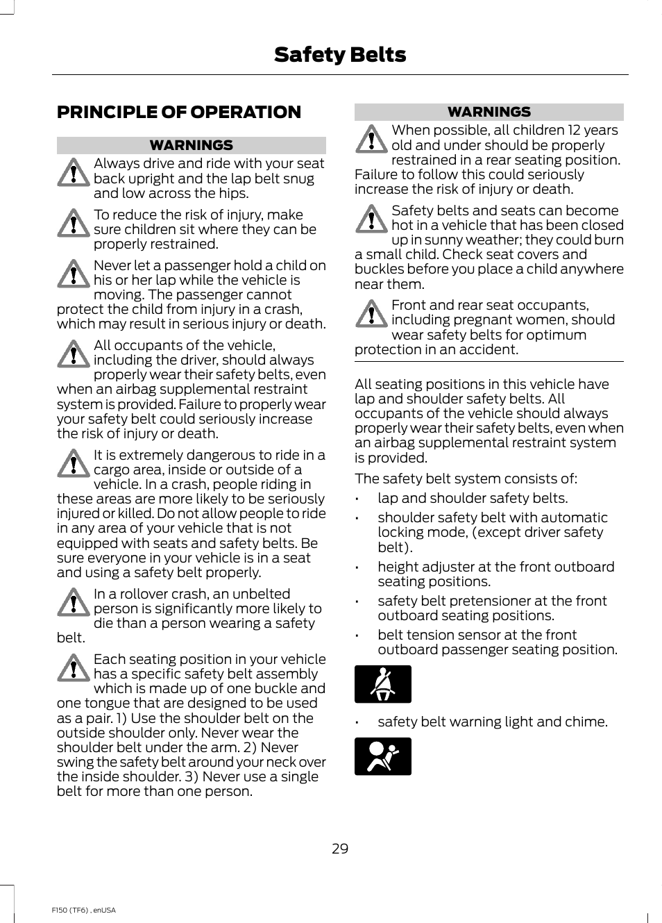 Safety belts, Principle of operation | FORD 2014 F-150 Raptor v.2 User Manual | Page 32 / 470