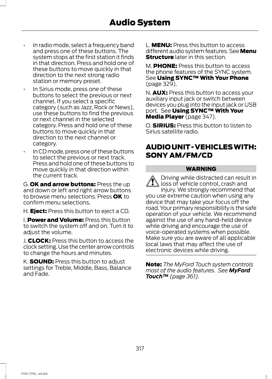 Audio unit, Audio unit - vehicles with: sony am/fm, Audio system | Audio unit - vehicles with: sony am/fm/cd | FORD 2014 F-150 Raptor v.2 User Manual | Page 320 / 470