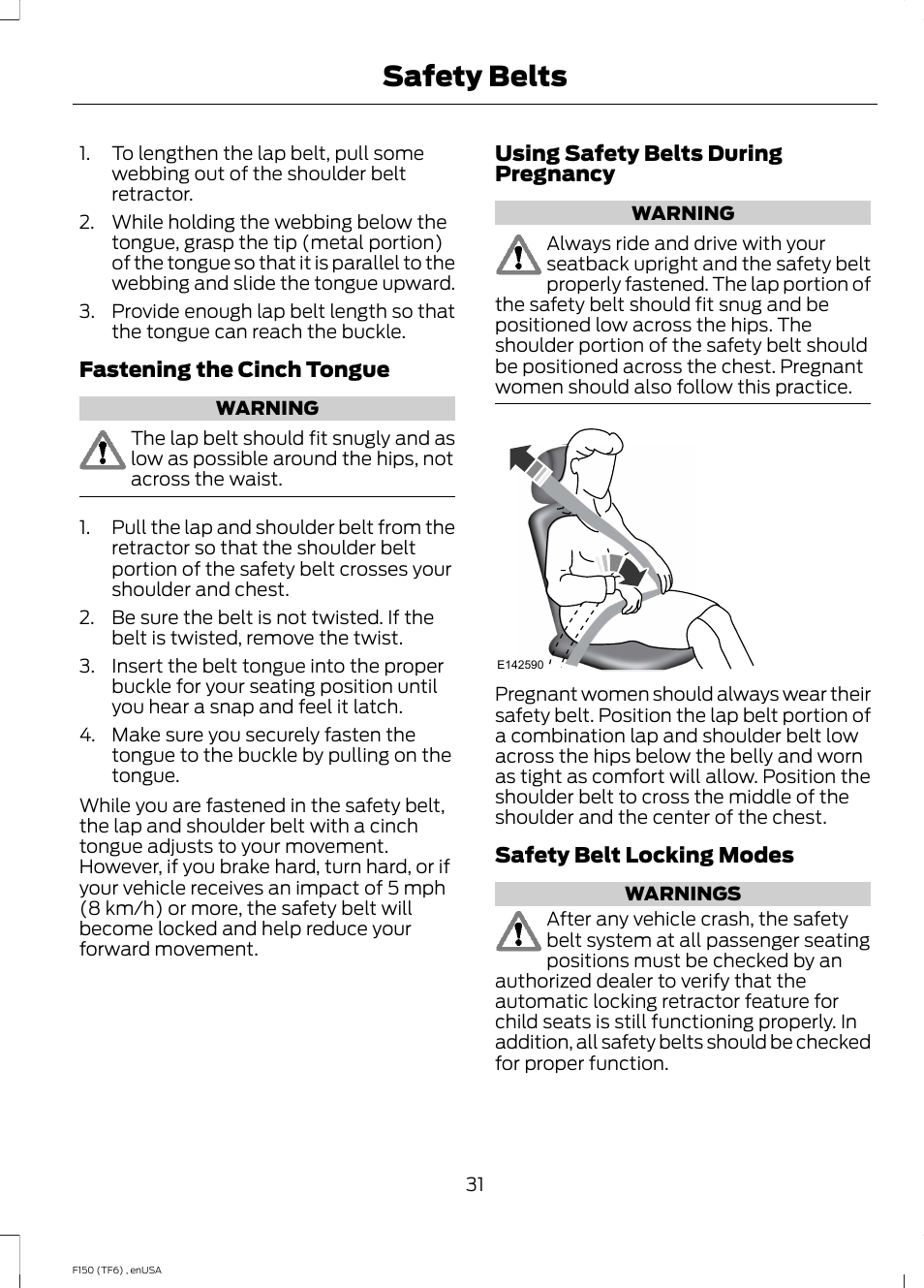 Safety belts | FORD 2014 F-150 Raptor v.2 User Manual | Page 34 / 470