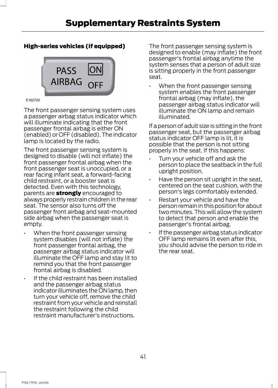 Supplementary restraints system | FORD 2014 F-150 Raptor v.2 User Manual | Page 44 / 470