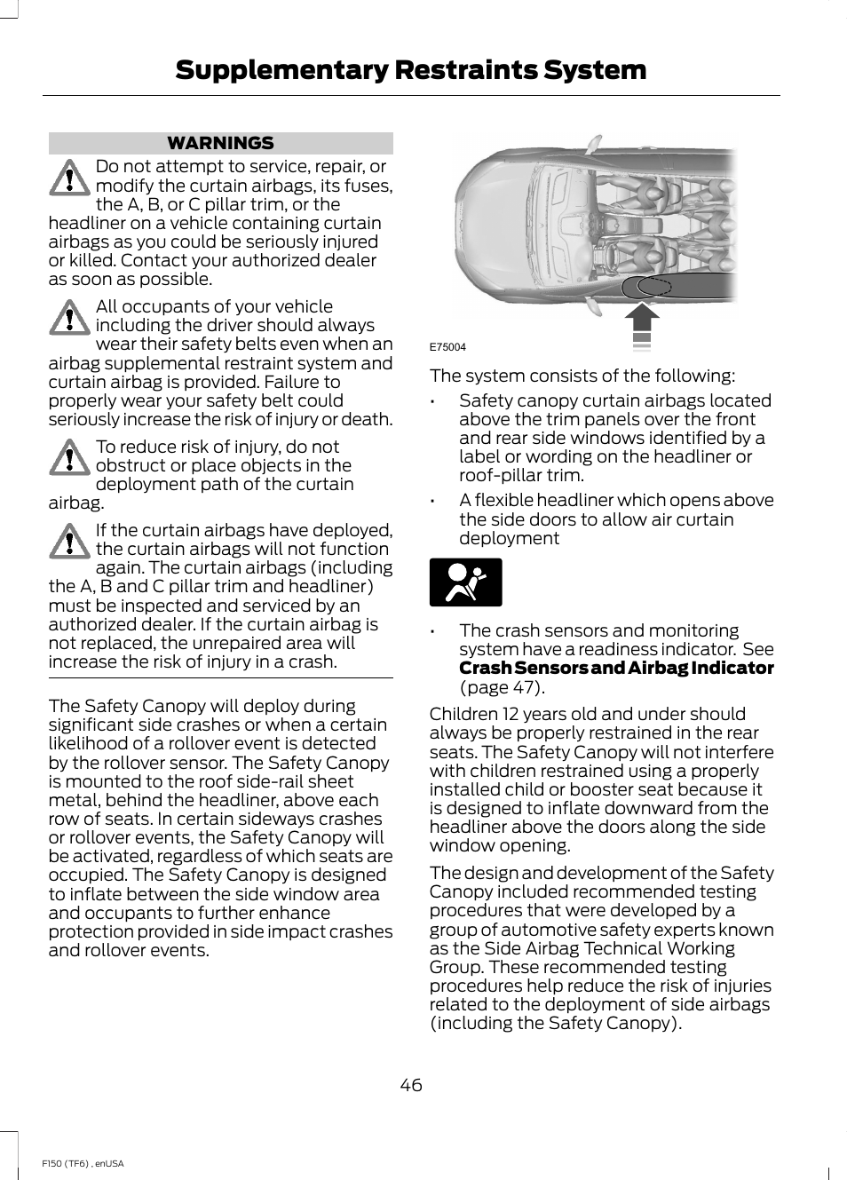 Supplementary restraints system | FORD 2014 F-150 Raptor v.2 User Manual | Page 49 / 470