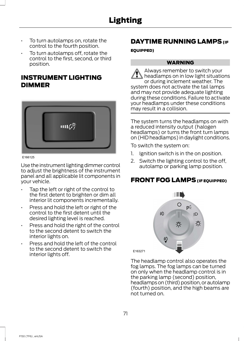 Instrument lighting dimmer, Daytime running lamps, Front fog lamps | Lighting | FORD 2014 F-150 Raptor v.2 User Manual | Page 74 / 470