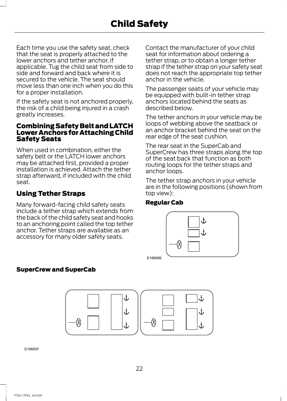 Child safety | FORD 2014 F-150 Raptor v.3 User Manual | Page 25 / 472