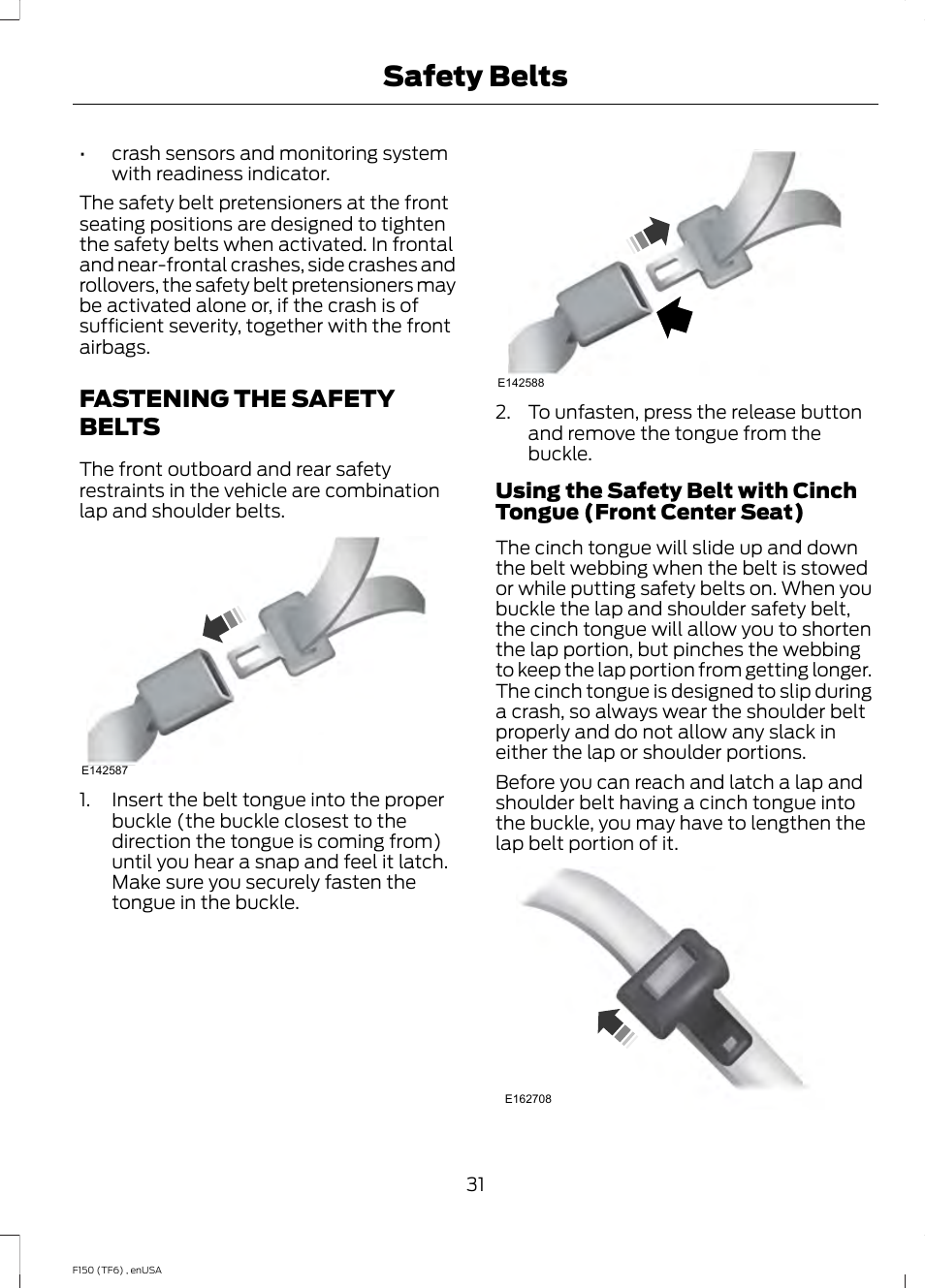 Fastening the safety belts, Safety belts | FORD 2014 F-150 Raptor v.3 User Manual | Page 34 / 472