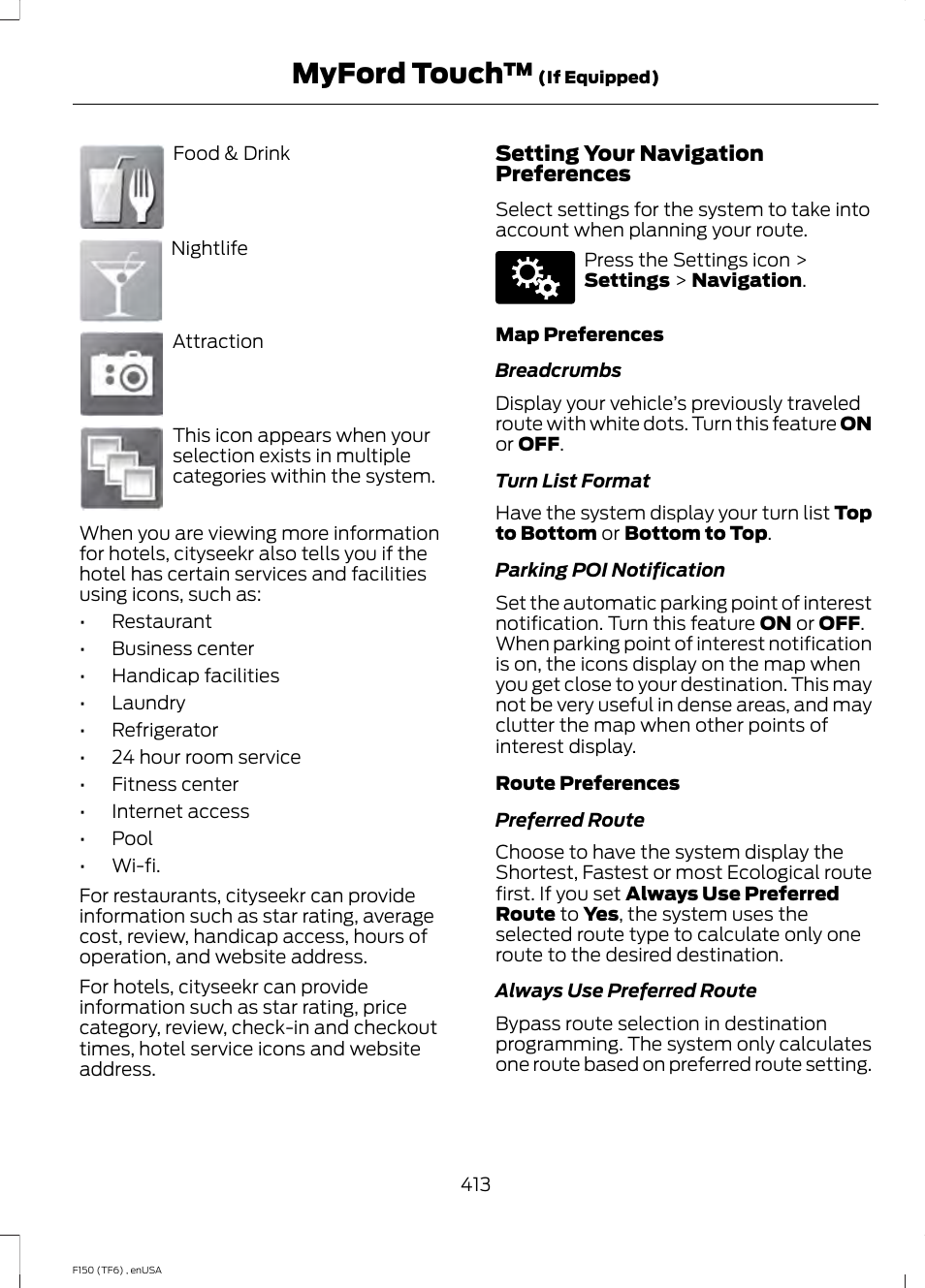 Myford touch | FORD 2014 F-150 Raptor v.3 User Manual | Page 416 / 472