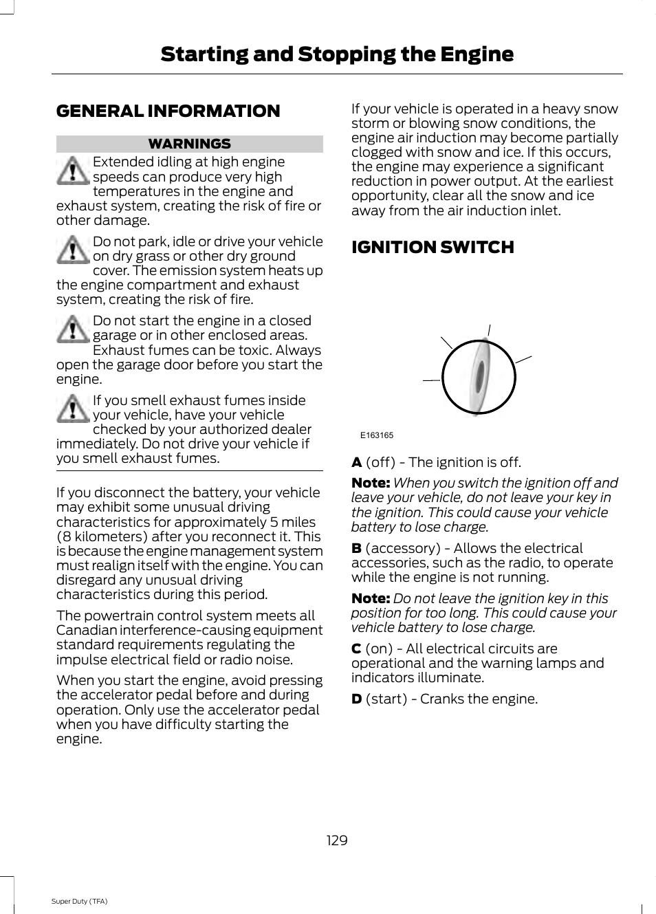 Starting and stopping the engine, General information, Ignition switch | Starting and stopping the, Engine, General information ignition switch | FORD 2014 F-550 v.1 User Manual | Page 132 / 458