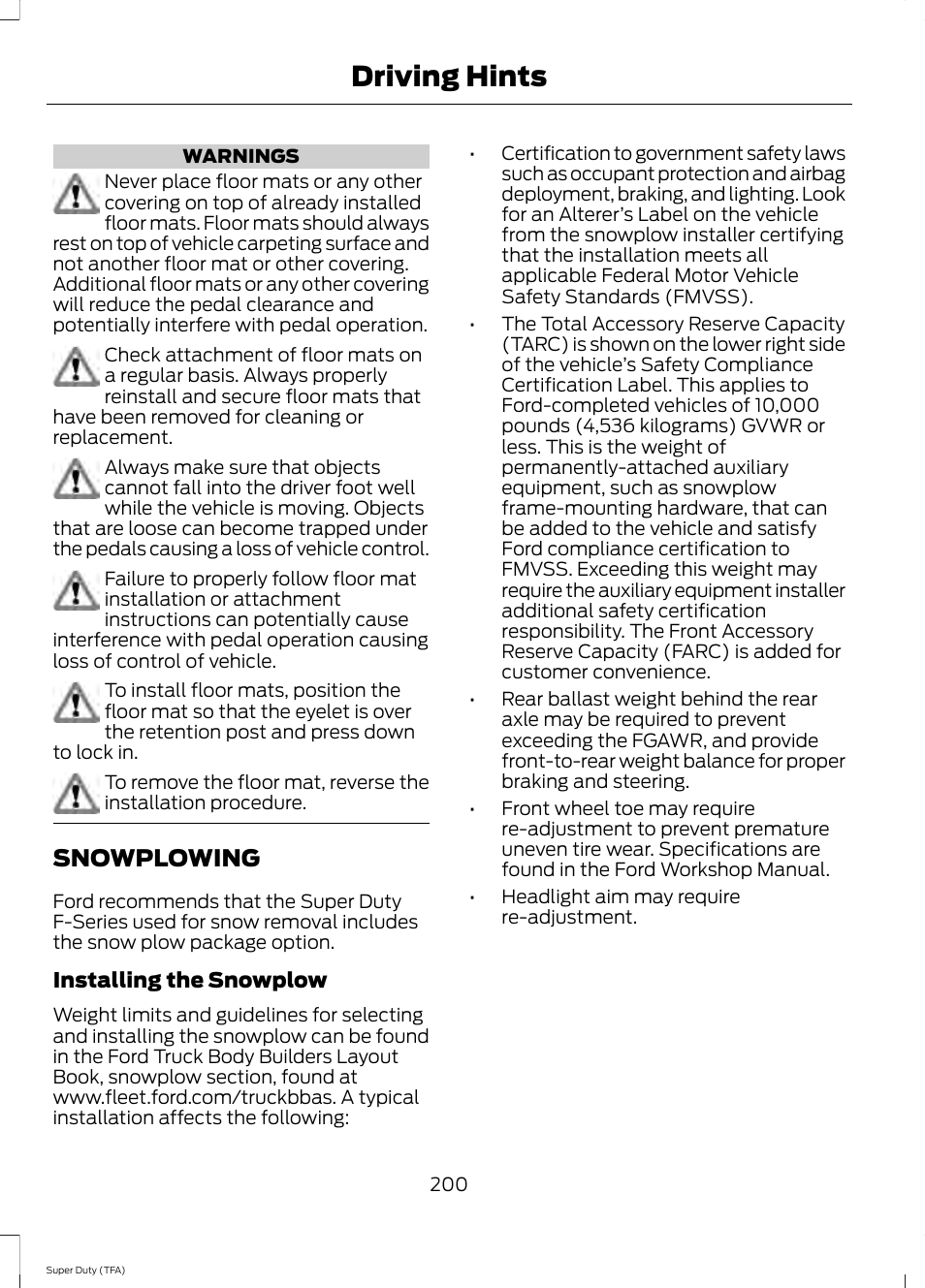 Snowplowing, Driving hints | FORD 2014 F-550 v.1 User Manual | Page 203 / 458
