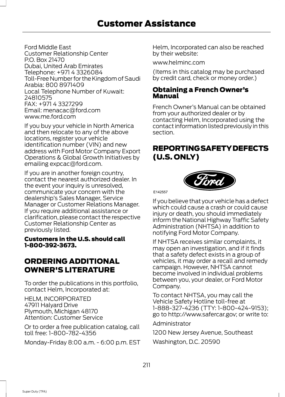 Ordering additional owner's literature, Reporting safety defects (u.s. only), Ordering additional owner's | Literature, Reporting safety defects (u.s, Only), Customer assistance | FORD 2014 F-550 v.1 User Manual | Page 214 / 458