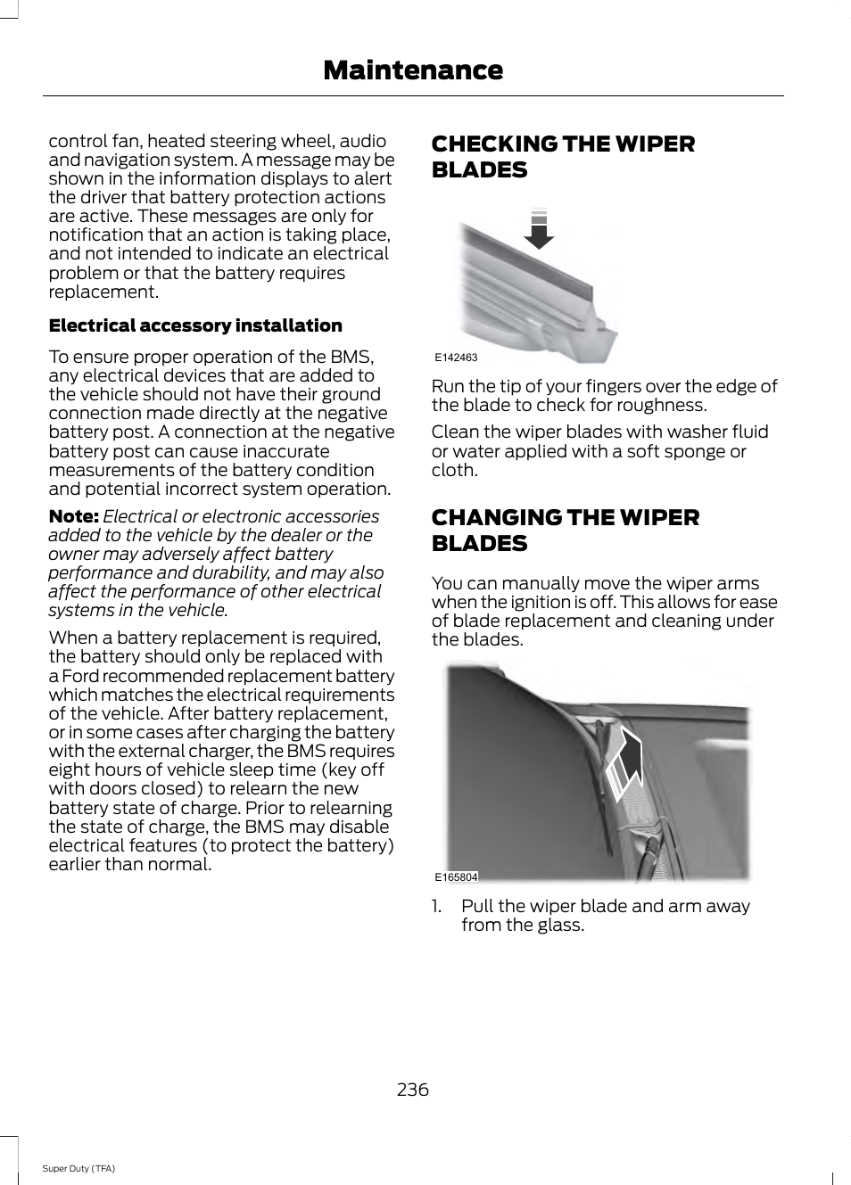 Checking the wiper blades, Changing the wiper blades, Maintenance | FORD 2014 F-550 v.1 User Manual | Page 239 / 458