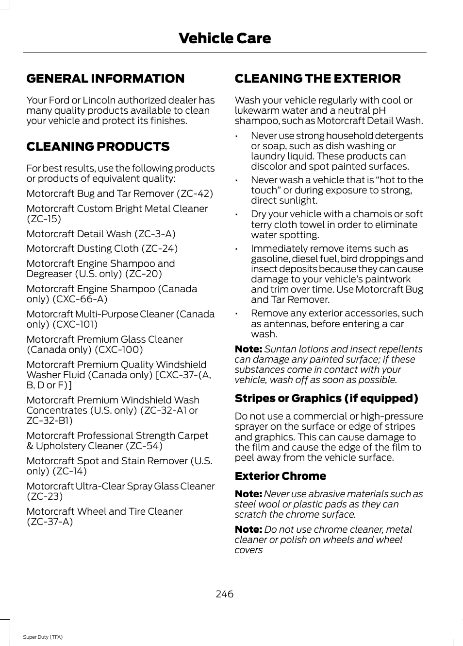Vehicle care, General information, Cleaning products | Cleaning the exterior | FORD 2014 F-550 v.1 User Manual | Page 249 / 458