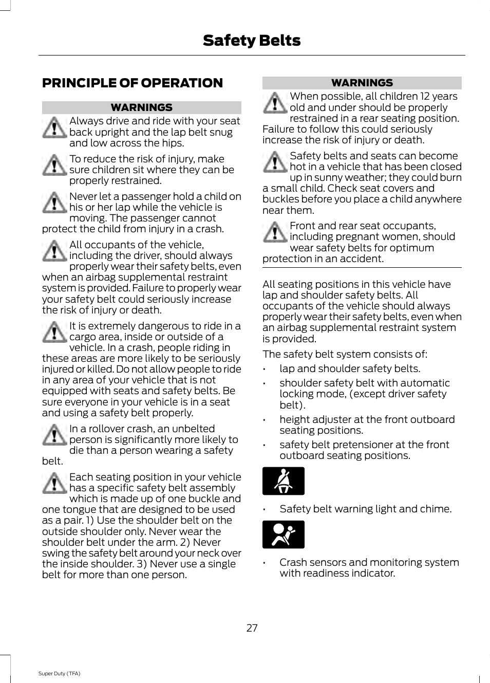Safety belts, Principle of operation | FORD 2014 F-550 v.1 User Manual | Page 30 / 458