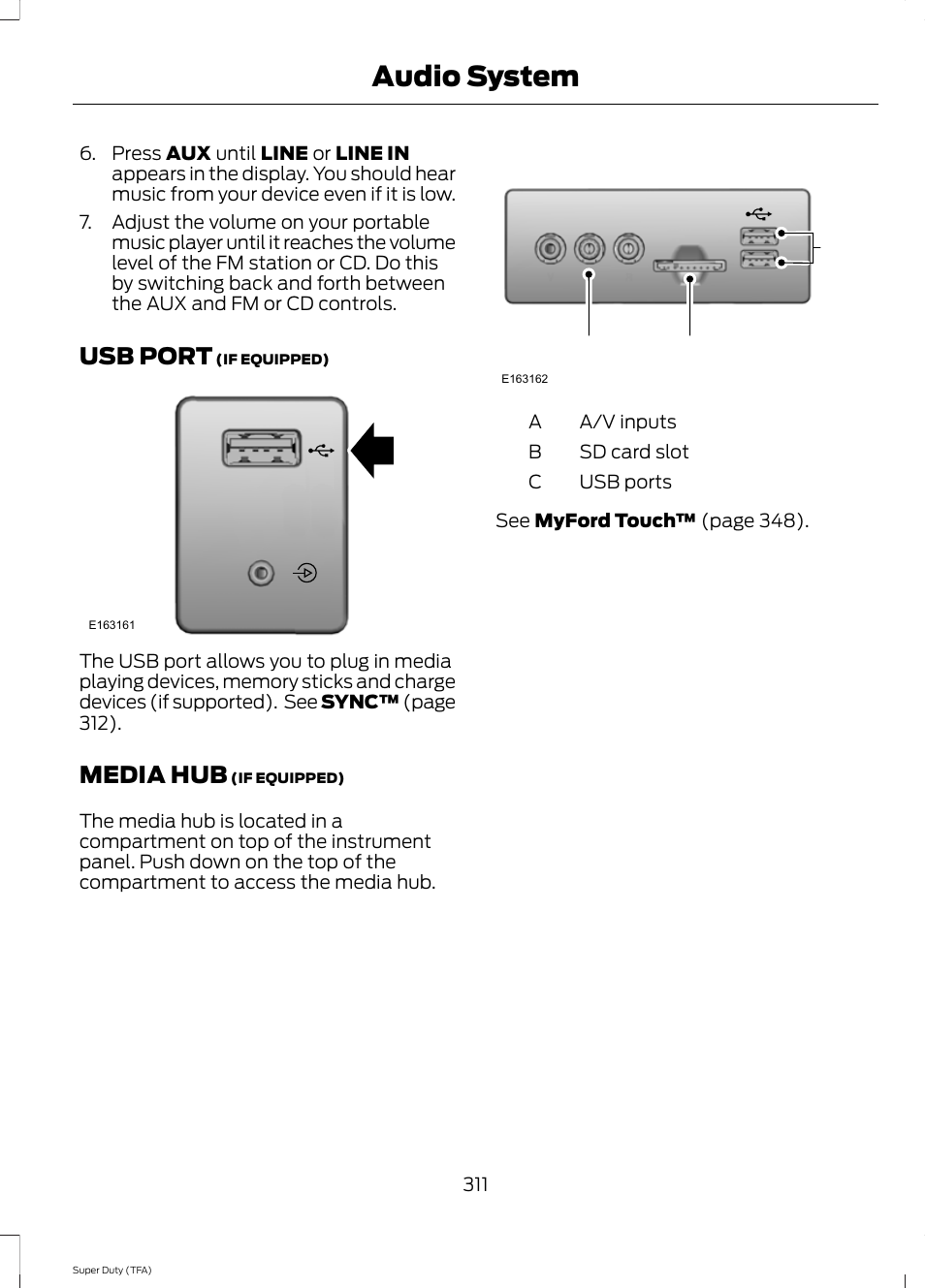 Usb port, Media hub, Usb port media hub | Audio system, Cb a | FORD 2014 F-550 v.1 User Manual | Page 314 / 458