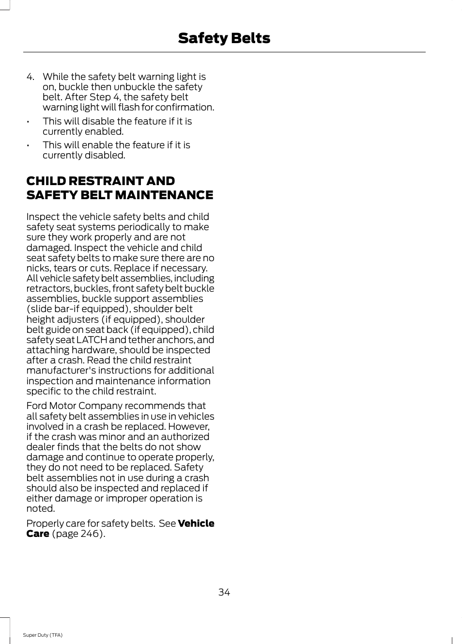 Child restraint and safety belt maintenance, Child restraint and safety belt, Maintenance | Safety belts | FORD 2014 F-550 v.1 User Manual | Page 37 / 458