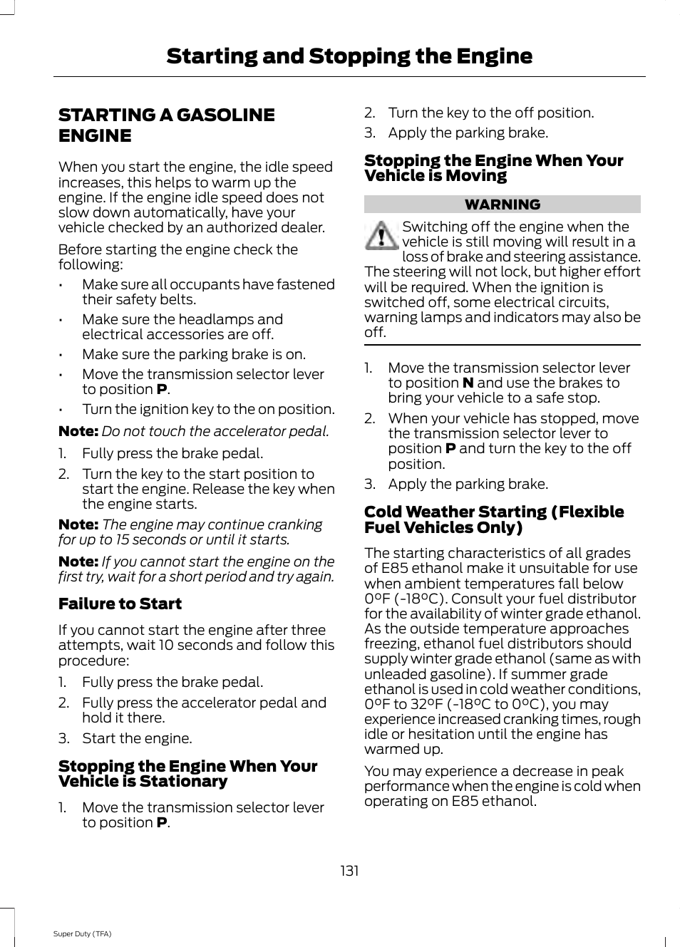 Starting a gasoline engine, Starting and stopping the engine | FORD 2014 F-550 v.2 User Manual | Page 134 / 460