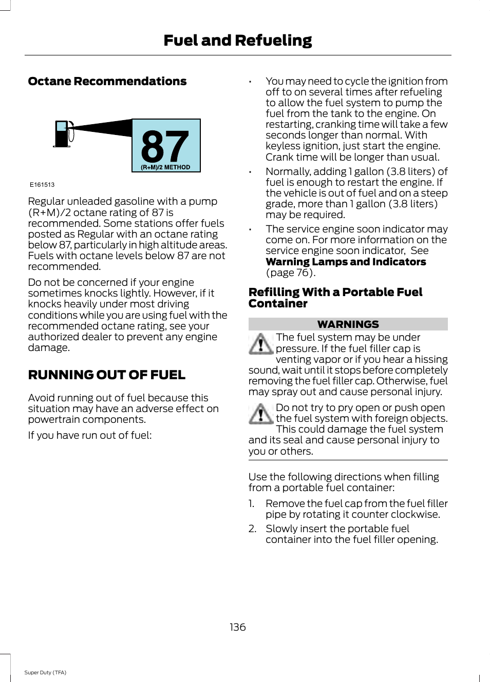 Running out of fuel, Fuel and refueling | FORD 2014 F-550 v.2 User Manual | Page 139 / 460
