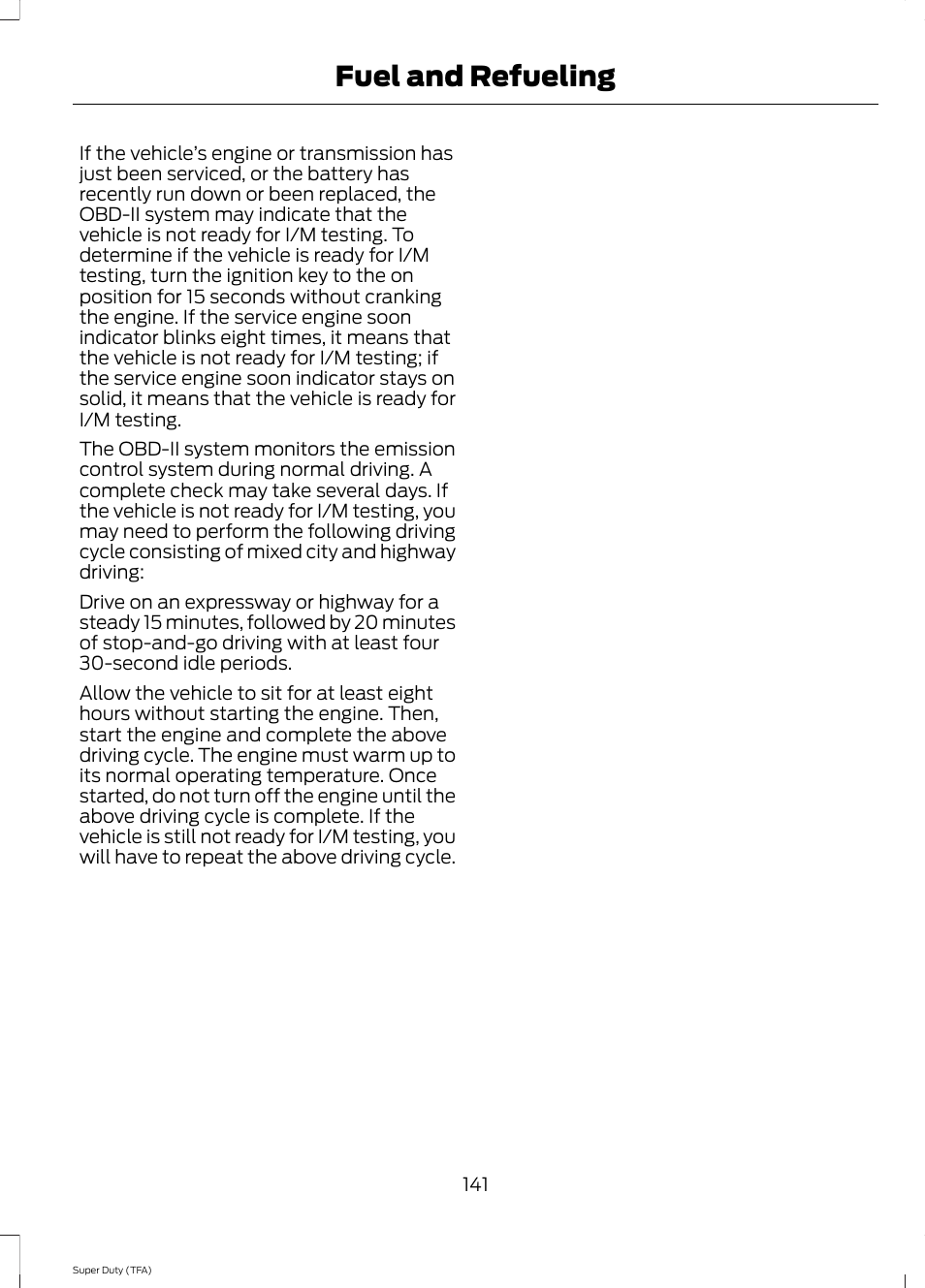 Fuel and refueling | FORD 2014 F-550 v.2 User Manual | Page 144 / 460