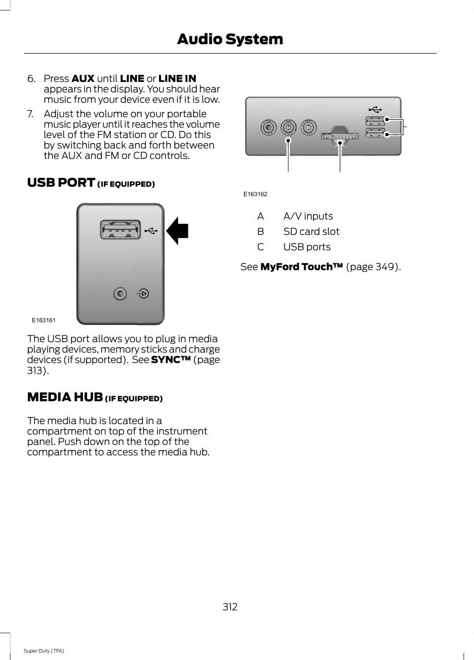 Usb port, Media hub, Usb port media hub | Audio system, Cb a | FORD 2014 F-550 v.2 User Manual | Page 315 / 460