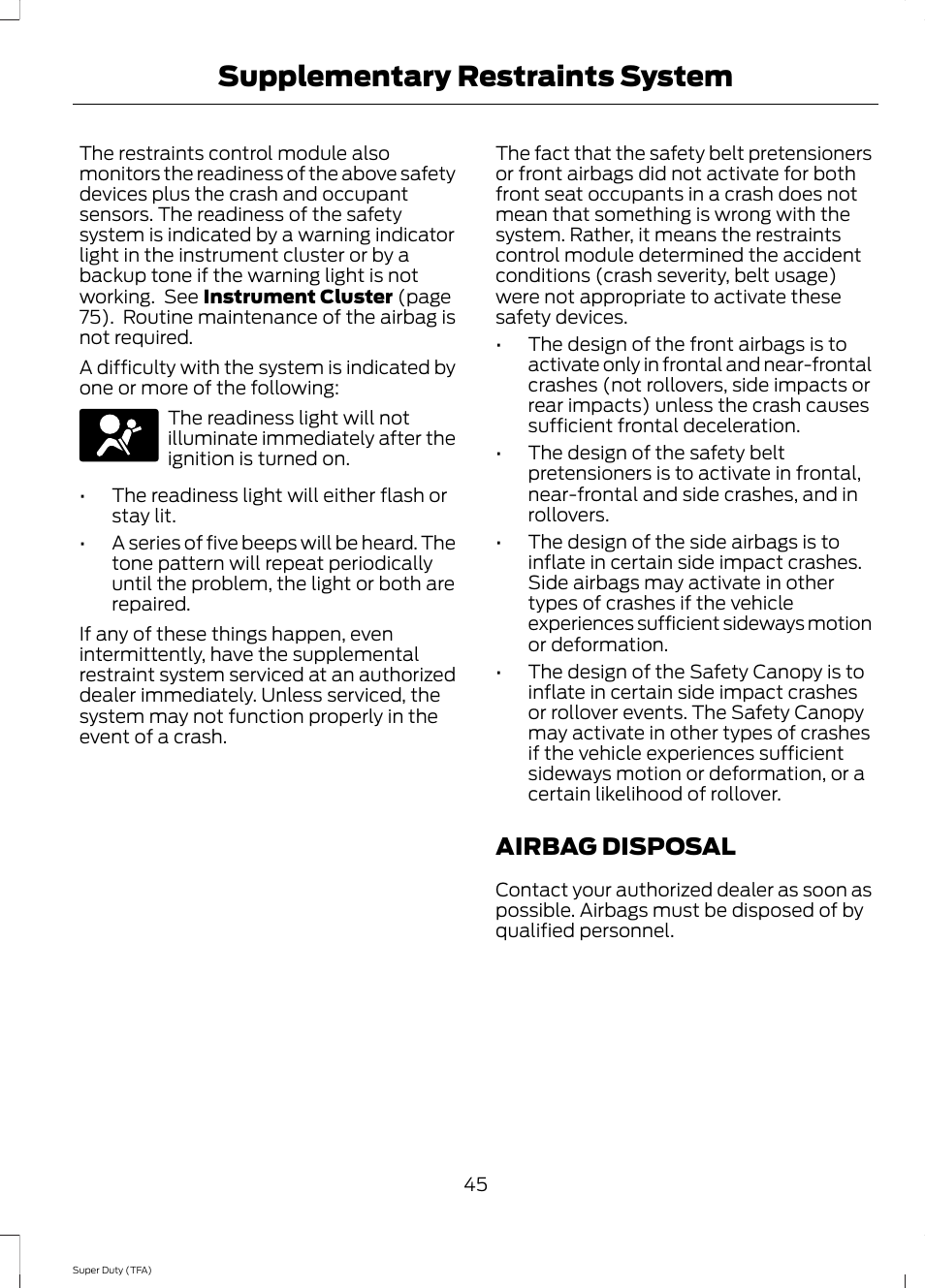 Airbag disposal, Supplementary restraints system | FORD 2014 F-550 v.2 User Manual | Page 48 / 460