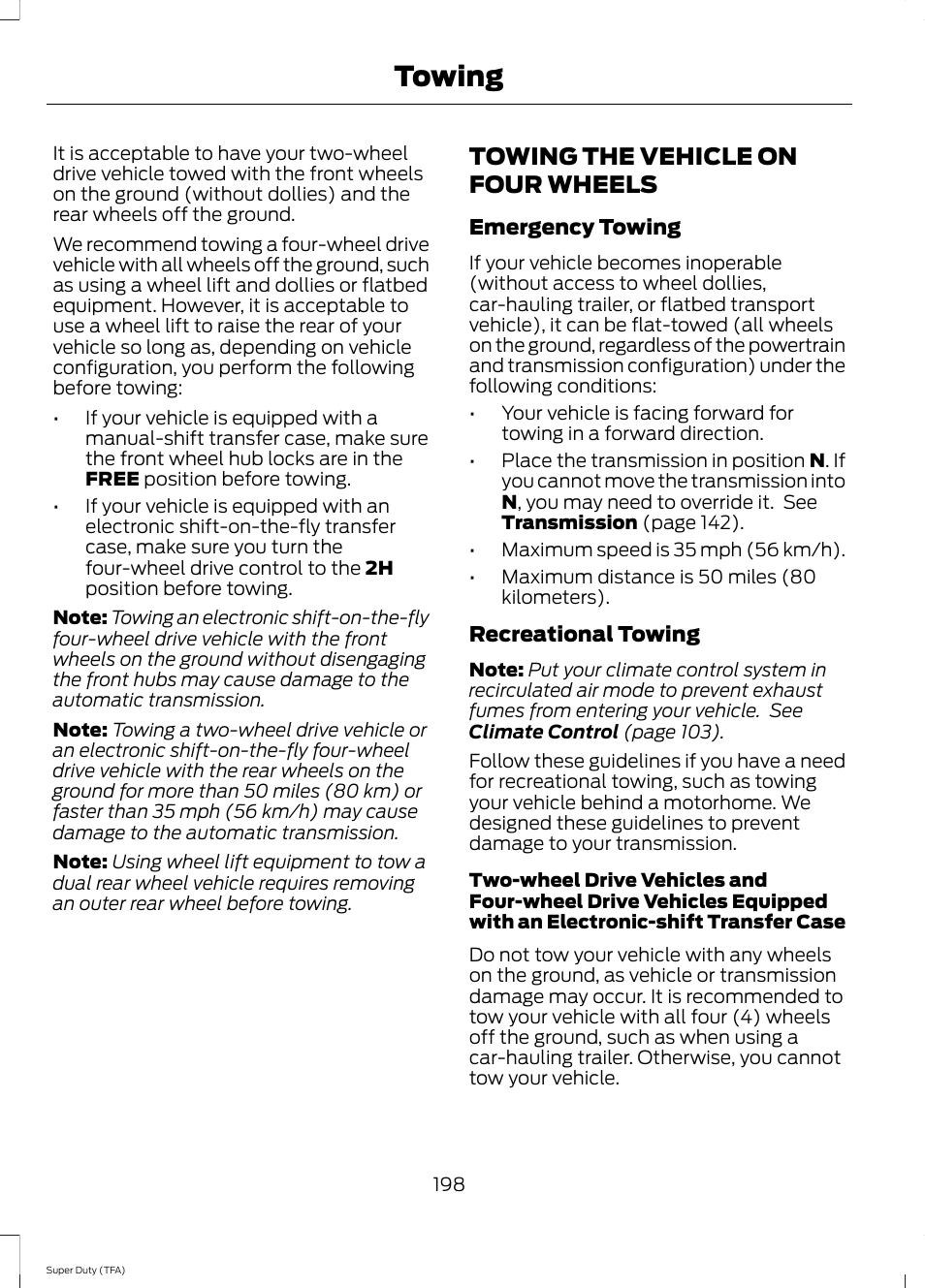 Towing the vehicle on four wheels, Towing | FORD 2014 F-550 v.3 User Manual | Page 201 / 460
