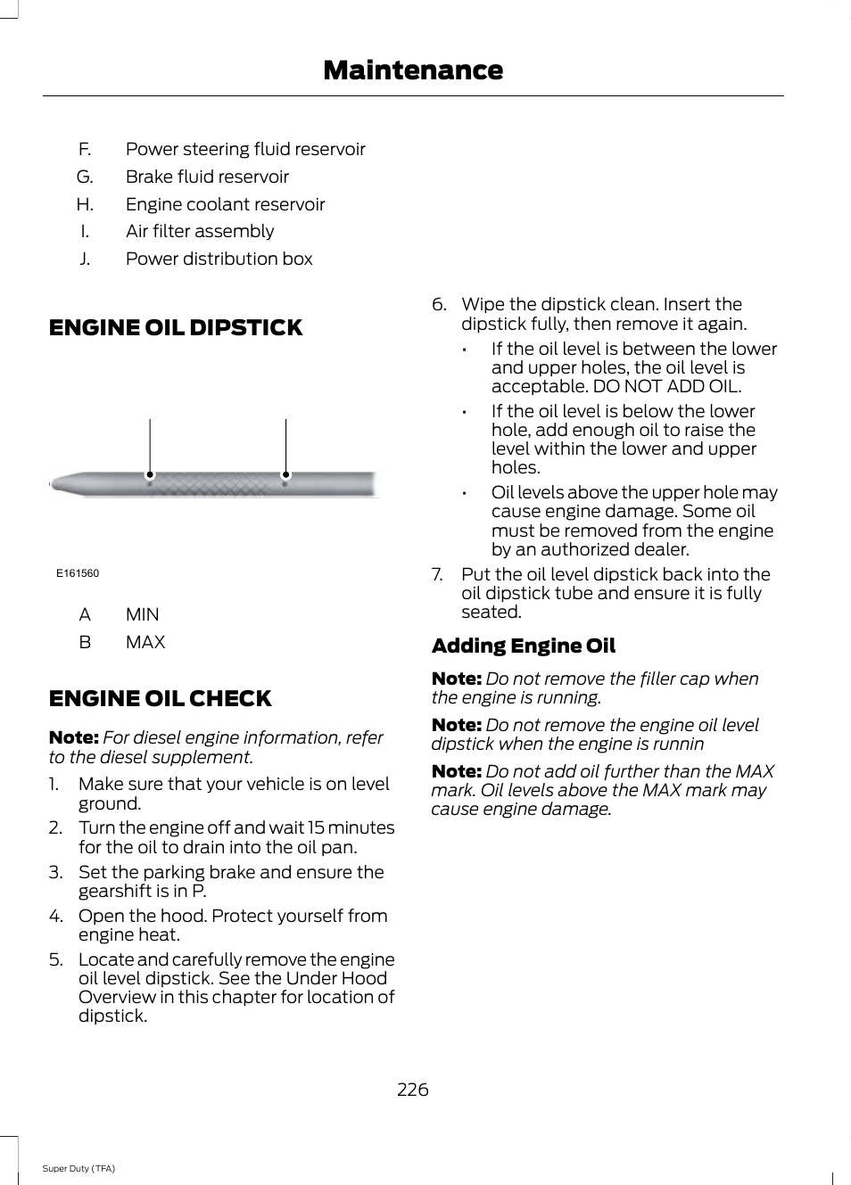 Engine oil dipstick, Engine oil check, Engine oil dipstick engine oil check | See engine oil, See engine oil check, Maintenance | FORD 2014 F-550 v.3 User Manual | Page 229 / 460